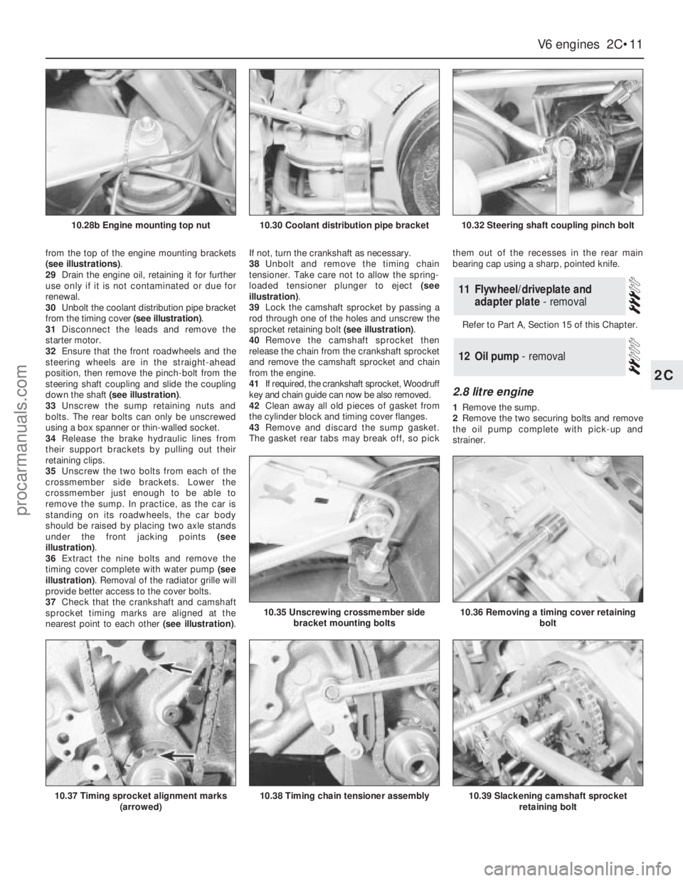 FORD GRANADA 1985  Service Manual PDF from the top of the engine mounting brackets
(see illustrations).
29Drain the engine oil, retaining it for further
use only if it is not contaminated or due for
renewal.
30Unbolt the coolant distribut