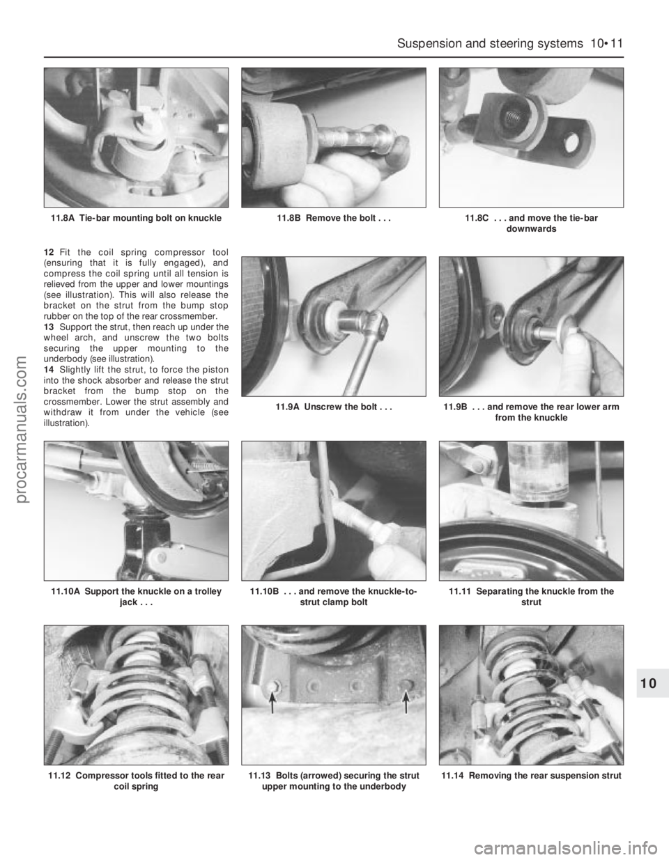 FORD MONDEO 1993 Service Repair Manual 12Fit the coil spring compressor tool
(ensuring that it is fully engaged), and
compress the coil spring until all tension is
relieved from the upper and lower mountings
(see illustration). This will a FORD MONDEO 1993 Service Repair Manual 12Fit the coil spring compressor tool
(ensuring that it is fully engaged), and
compress the coil spring until all tension is
relieved from the upper and lower mountings
(see illustration). This will a