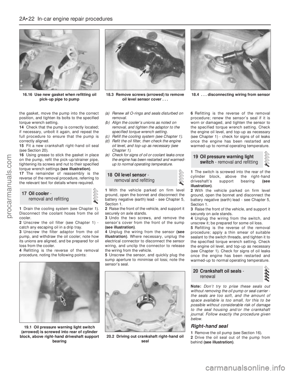 FORD MONDEO 1993 Service Manual PDF the gasket, move the pump into the correct
position, and tighten its bolts to the specified
torque wrench setting.
14Check that the pump is correctly located;
if necessary, unbolt it again, and repeat FORD MONDEO 1993 Service Manual PDF the gasket, move the pump into the correct
position, and tighten its bolts to the specified
torque wrench setting.
14Check that the pump is correctly located;
if necessary, unbolt it again, and repeat