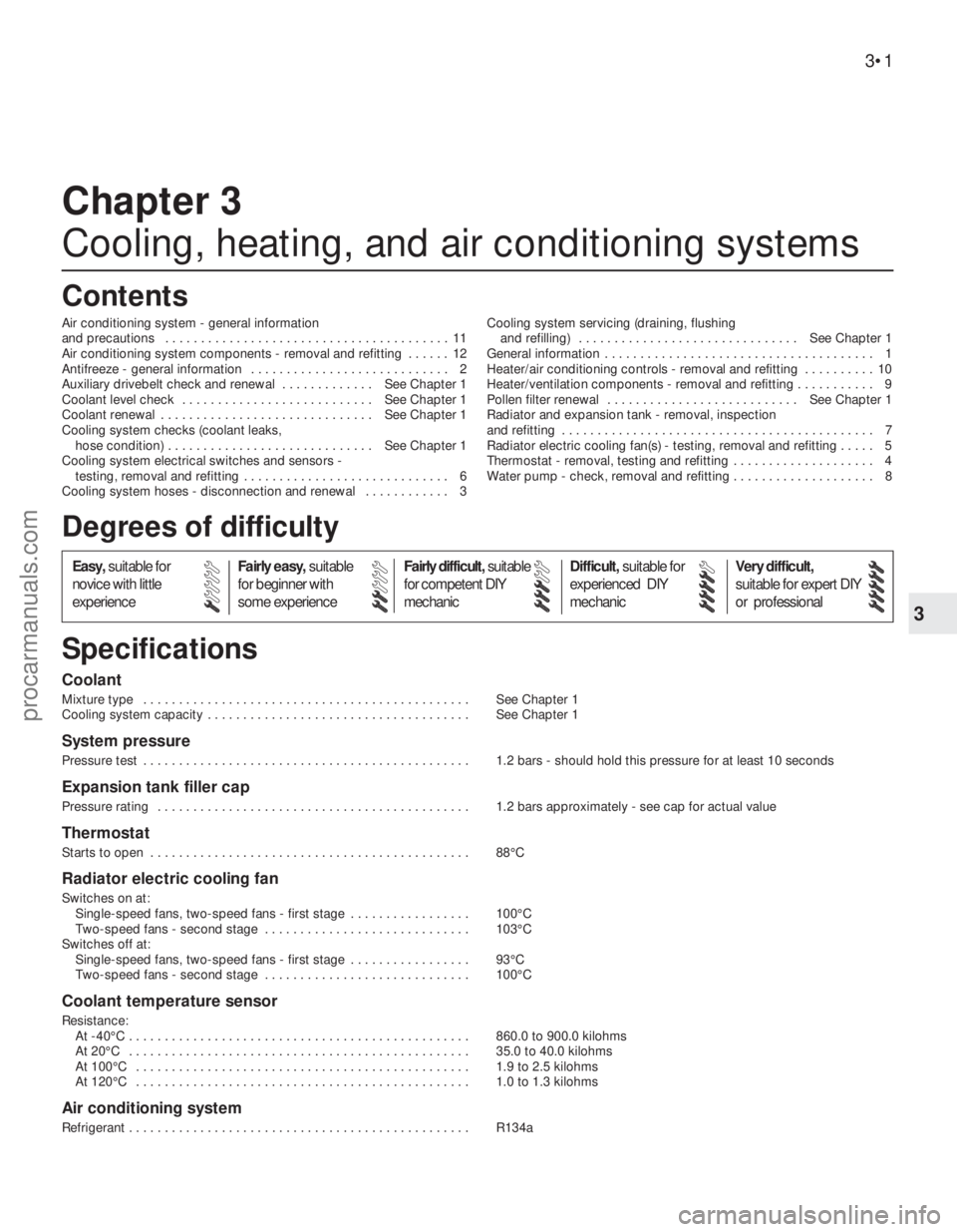FORD MONDEO 1993  Service Manual Online Chapter 3
Cooling, heating, and air conditioning systems
Air conditioning system - general information 
and precautions  . . . . . . . . . . . . . . . . . . . . . . . . . . . . . . . . . . . . . . . .