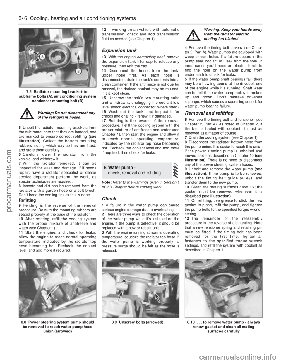FORD MONDEO 1993 Service Owners Manual Warning: Do not disconnect any
of the refrigerant hoses.
5Unbolt the radiator mounting brackets from
the subframe; note that they are handed, and
are marked to ensure correct refitting (see
illustrati FORD MONDEO 1993 Service Owners Manual Warning: Do not disconnect any
of the refrigerant hoses.
5Unbolt the radiator mounting brackets from
the subframe; note that they are handed, and
are marked to ensure correct refitting (see
illustrati