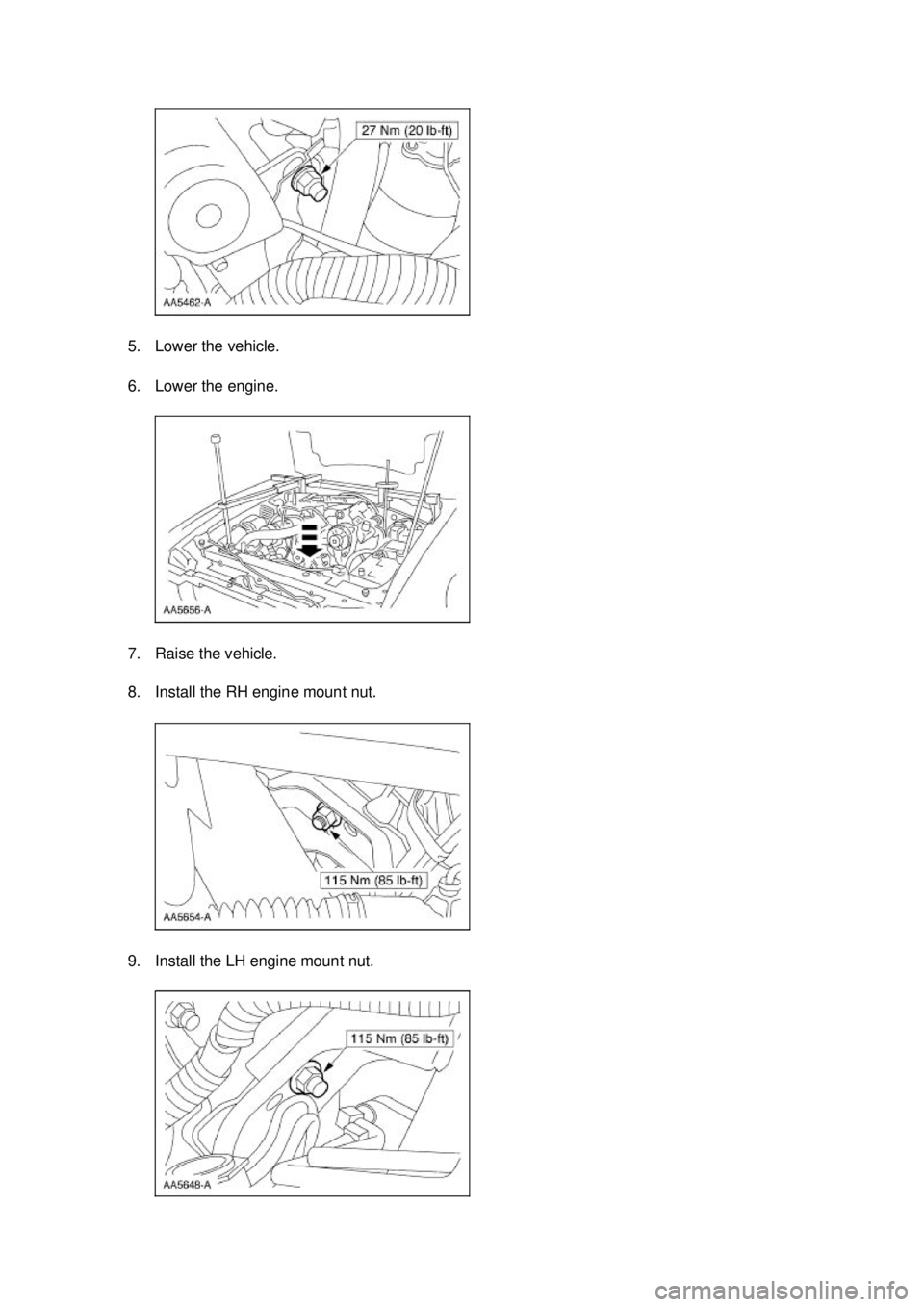 FORD MUSTANG 2003  Workshop Manual 5. Lower the vehicle. 
6. Lower the engine. 
7. Raise the vehicle. 
8. Install the RH engine mount nut. 
9. Install the LH engine mount nut.  Klj .  6 ba
  82003 Mustang Workshop Manual
17. 11. 2