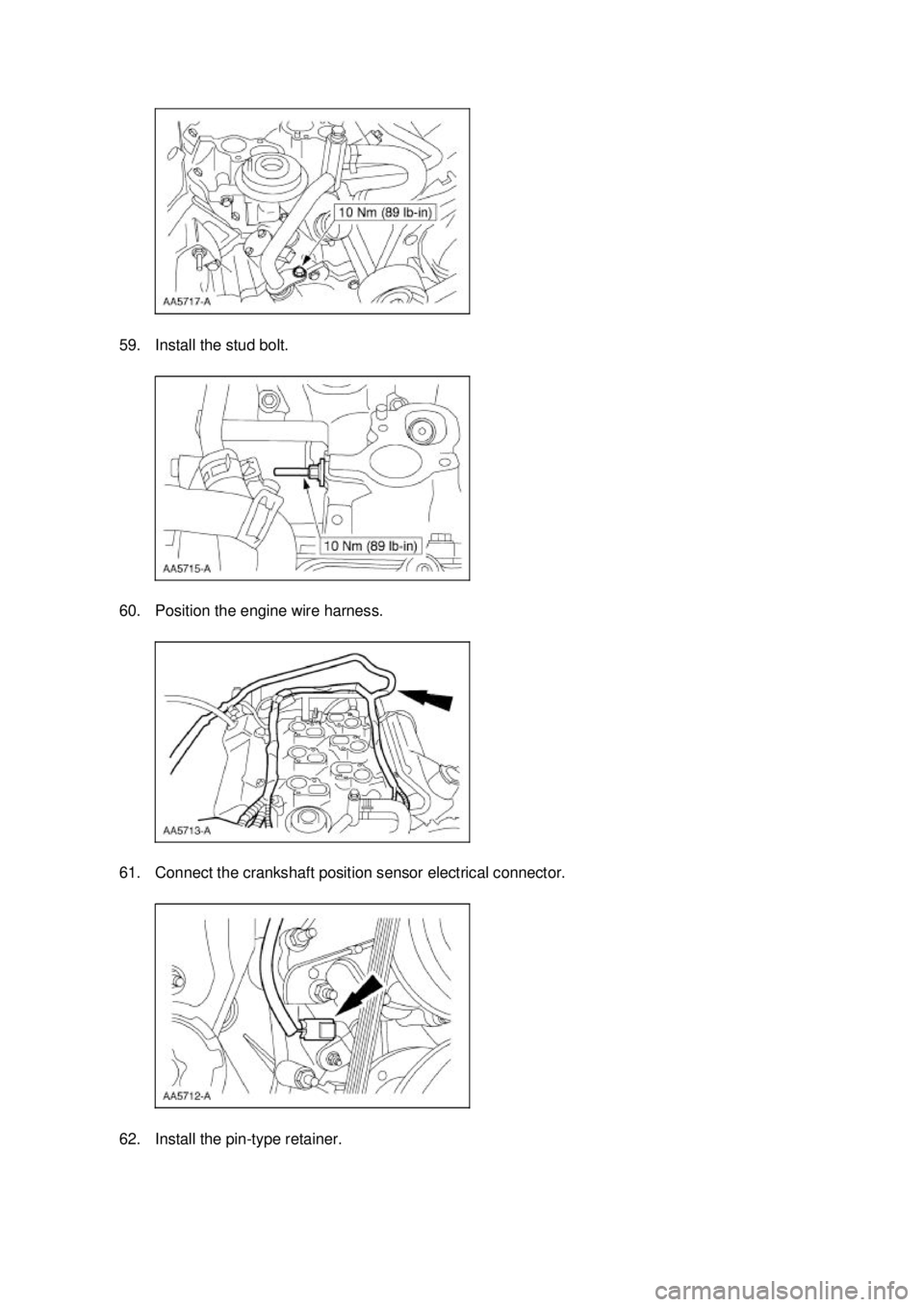 FORD MUSTANG 2003 Owners Manual 59. Install the stud bolt. 
60. Position the engine wire harness. 
61. Connect the crankshaft position sensor electrical connector. 
62. Install the pin-
type retainer.  Klj .  20 ba
  282003 Mus