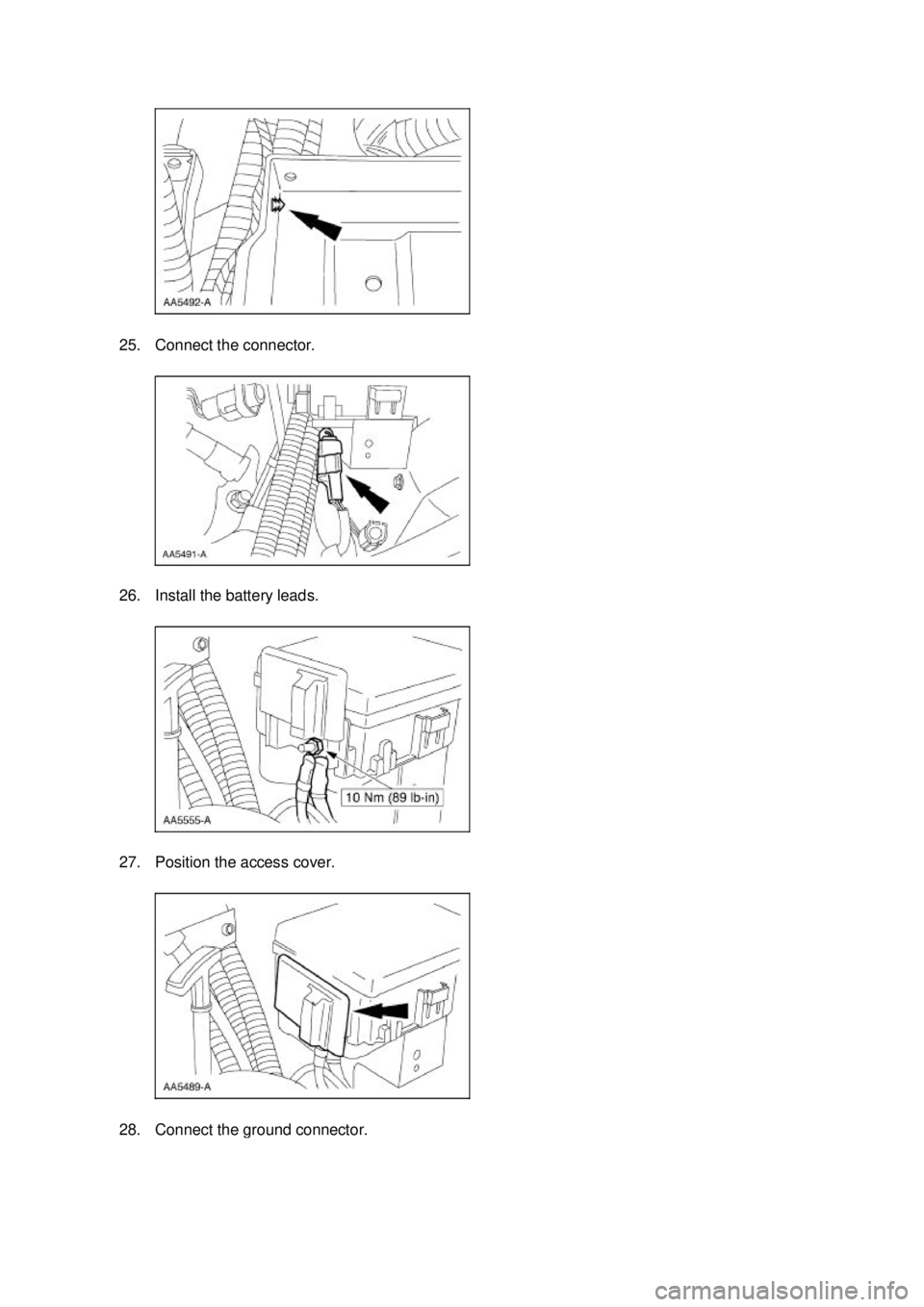 FORD MUSTANG 2003  Workshop Manual 25. Connect the connector. 
26. Install the battery leads. 
27. Position the access cover. 
28. Connect the ground connector.  Klj .  7 ba
  132003 Mustang Workshop Manual
17. 11. 2011file:///C:/