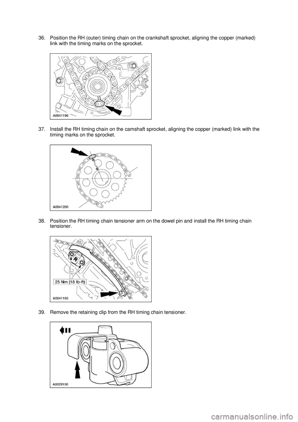 FORD MUSTANG 2003 Manual PDF 36. Position the RH (outer) timing chain on the crankshaft sprocket, aligning the copper (marked)
link with the timing marks on the sprocket.
37. Install the RH timing chain on the camshaft sprocket FORD MUSTANG 2003 Manual PDF 36. Position the RH (outer) timing chain on the crankshaft sprocket, aligning the copper (marked)
link with the timing marks on the sprocket.
37. Install the RH timing chain on the camshaft sprocket