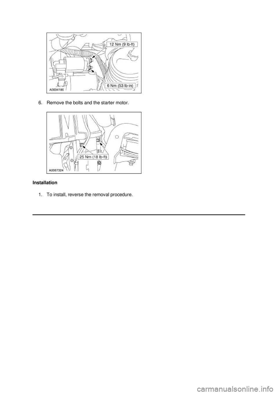 FORD MUSTANG 2003  Workshop Manual 6. Remove the bolts and the starter motor. 
Installation  1. To install, reverse the removal procedure.  Klj .  2 ba
  22003 Mustang Workshop Manual
18. 11. 2011file:///C:/Ford/2000 - 2004/tsocac