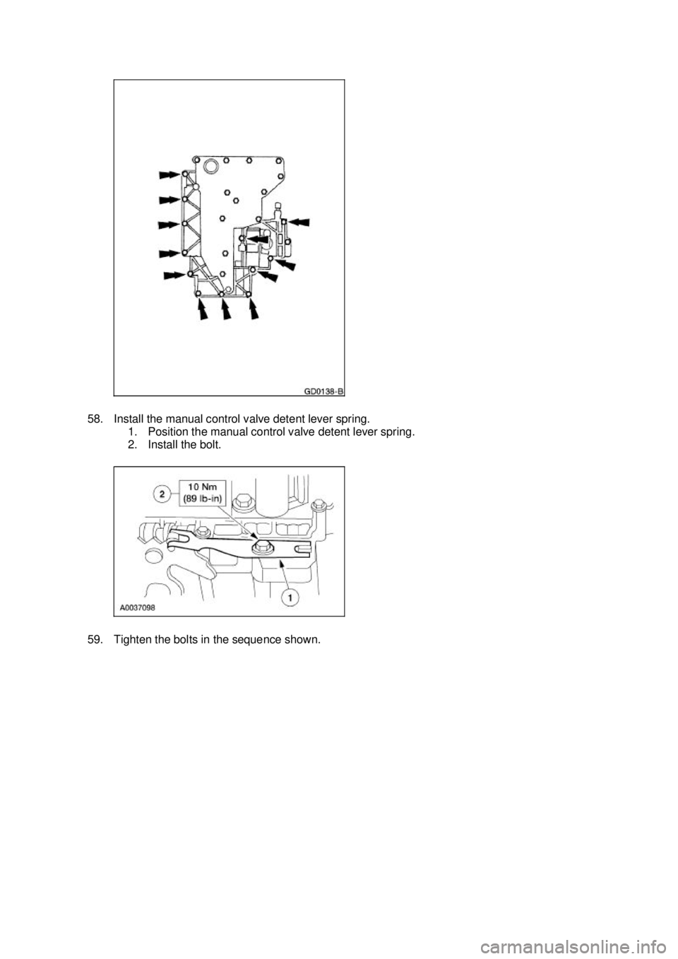 FORD MUSTANG 2003  Workshop Manual 58. Install the manual control valve detent lever spring. 
1. Position the manual control valve detent lever spring. 
2. Install the bolt. 
59. Tighten the bolts in the sequence shown.  Klj .  20 
