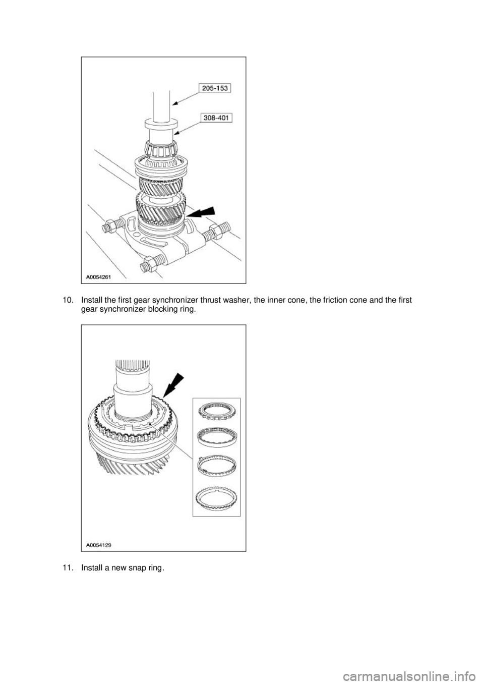 FORD MUSTANG 2003  Workshop Manual 10. Install the first gear synchronizer thrust washer, the inner cone, the friction cone and the first 
gear synchronizer blocking ring. 
11. Install a new snap ring.  Klj .  10 ba
  122003 Musta