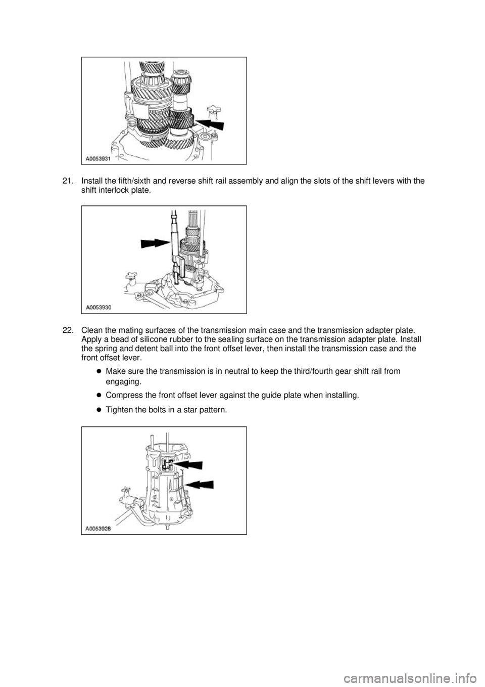 FORD MUSTANG 2003 User Guide 21. Install the fifth/sixth and reverse shift rail assembly and align the slots of the shift levers with the
shift interlock plate.
22. Clean the mating surfaces of the transmission main case and th FORD MUSTANG 2003 User Guide 21. Install the fifth/sixth and reverse shift rail assembly and align the slots of the shift levers with the
shift interlock plate.
22. Clean the mating surfaces of the transmission main case and th