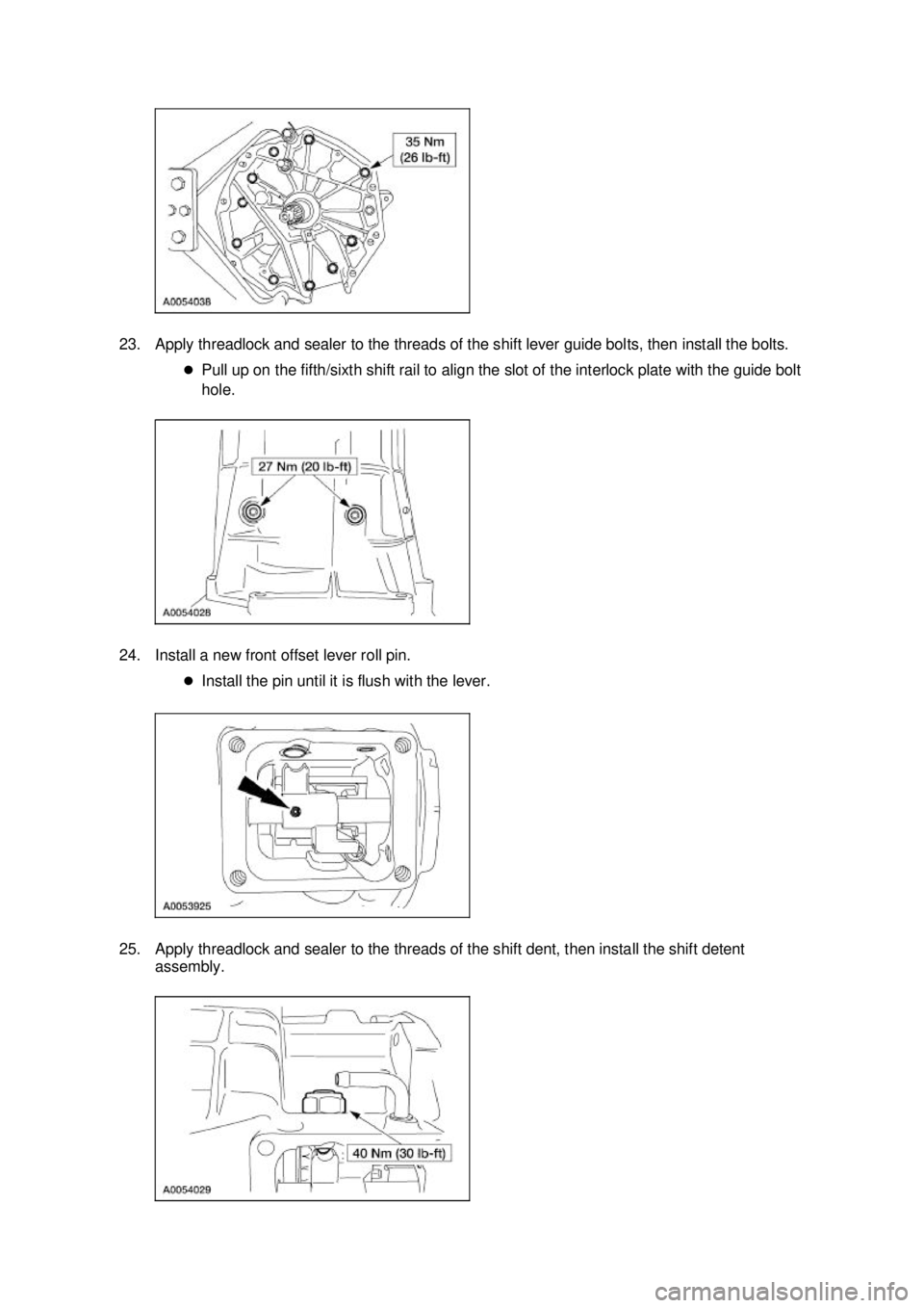 FORD MUSTANG 2003  Workshop Manual 23. Apply threadlock and sealer to the threads of the shift lever guide bolts, then install the bolts. 
�zPull up on the fifth/sixth shift rail to align the slot of the interlock plate with the guide 