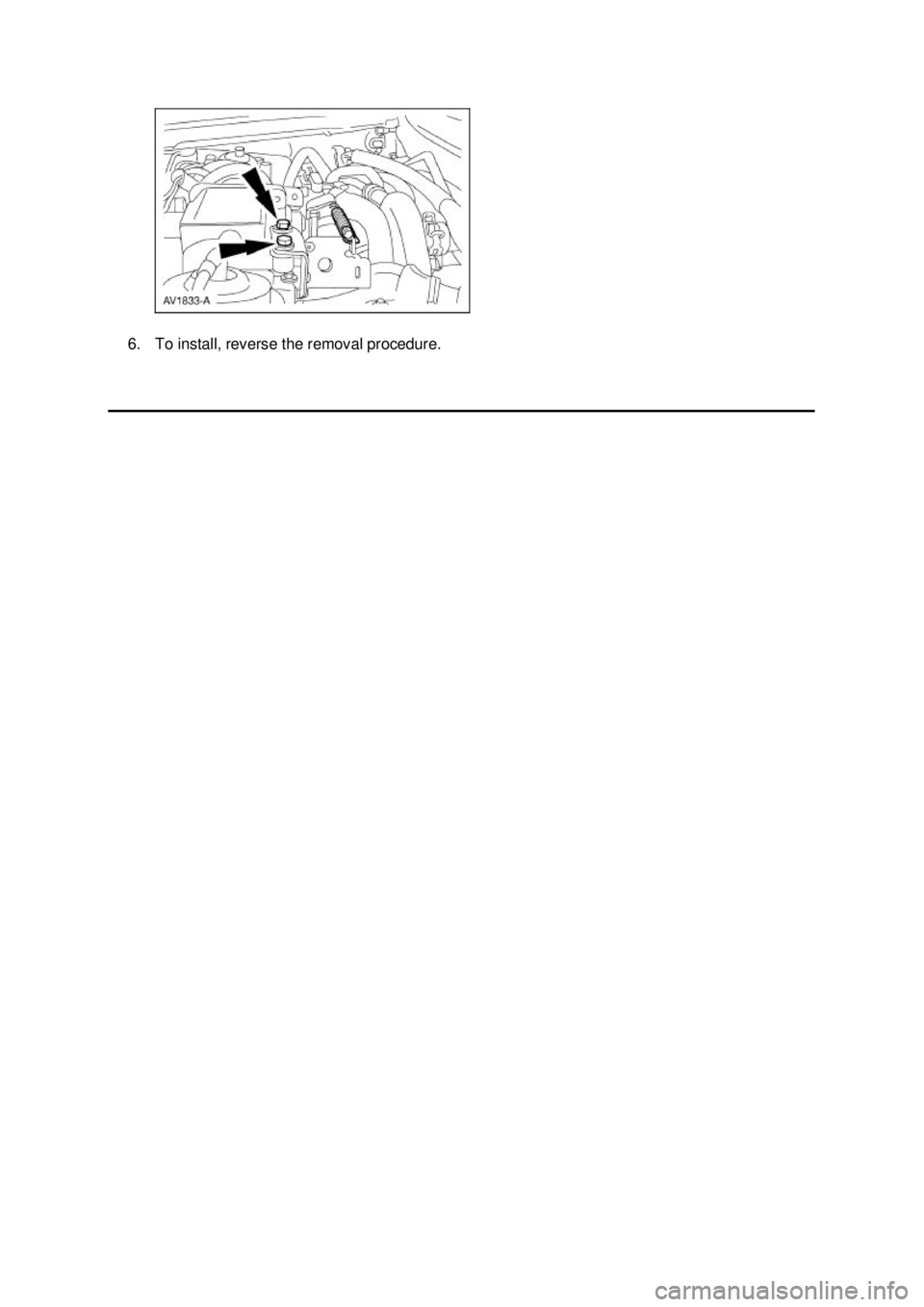 FORD MUSTANG 2003  Workshop Manual 6. To install, reverse the removal procedure.  Klj .  2 ba
  22003 Mustang Workshop Manual
18. 11. 2011file:///C:/Ford/2000 - 2004/tsocache/SHEF_2308/S3B~us~en~ ... 