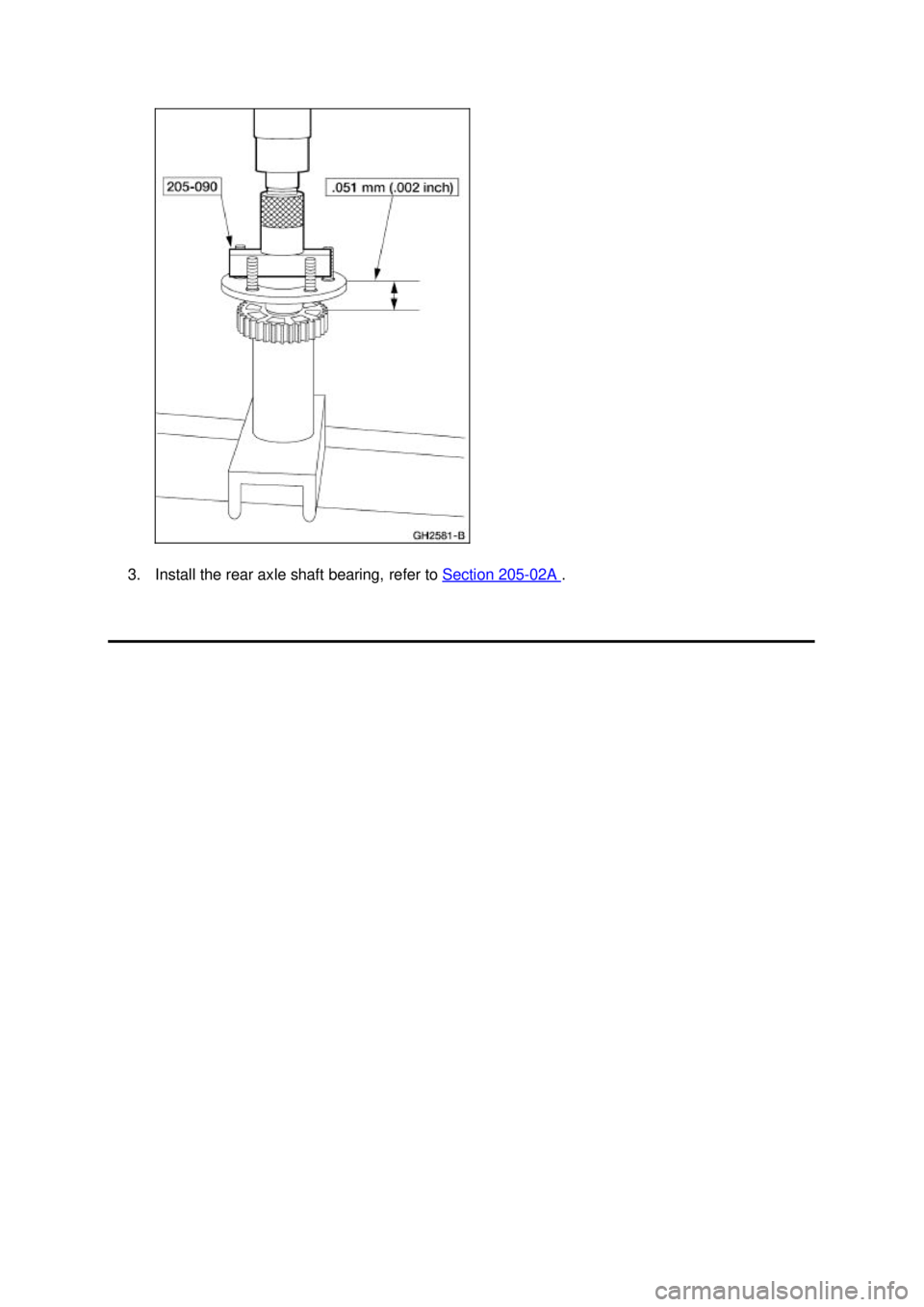 FORD MUSTANG 2003  Workshop Manual 3. Install the rear axle shaft bearing, refer to 
Section 205 - 02A  .  Klj .  3 ba
  32003 Mustang Workshop Manual
17. 11. 2011file:///C:/Ford/2000 - 2004/tsocache/SHEF_4464/S3B~us~en~ ... 