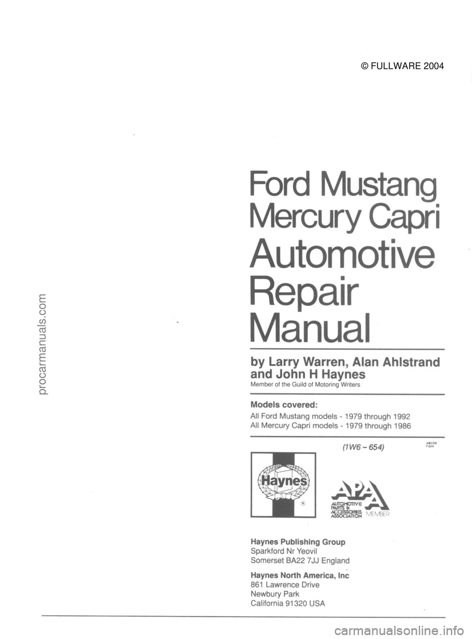 FORD MUSTANG 1979 Service Repair Manual
© FULLWARE 2004procarmanuals.com FORD MUSTANG 1979 Service Repair Manual
© FULLWARE 2004procarmanuals.com