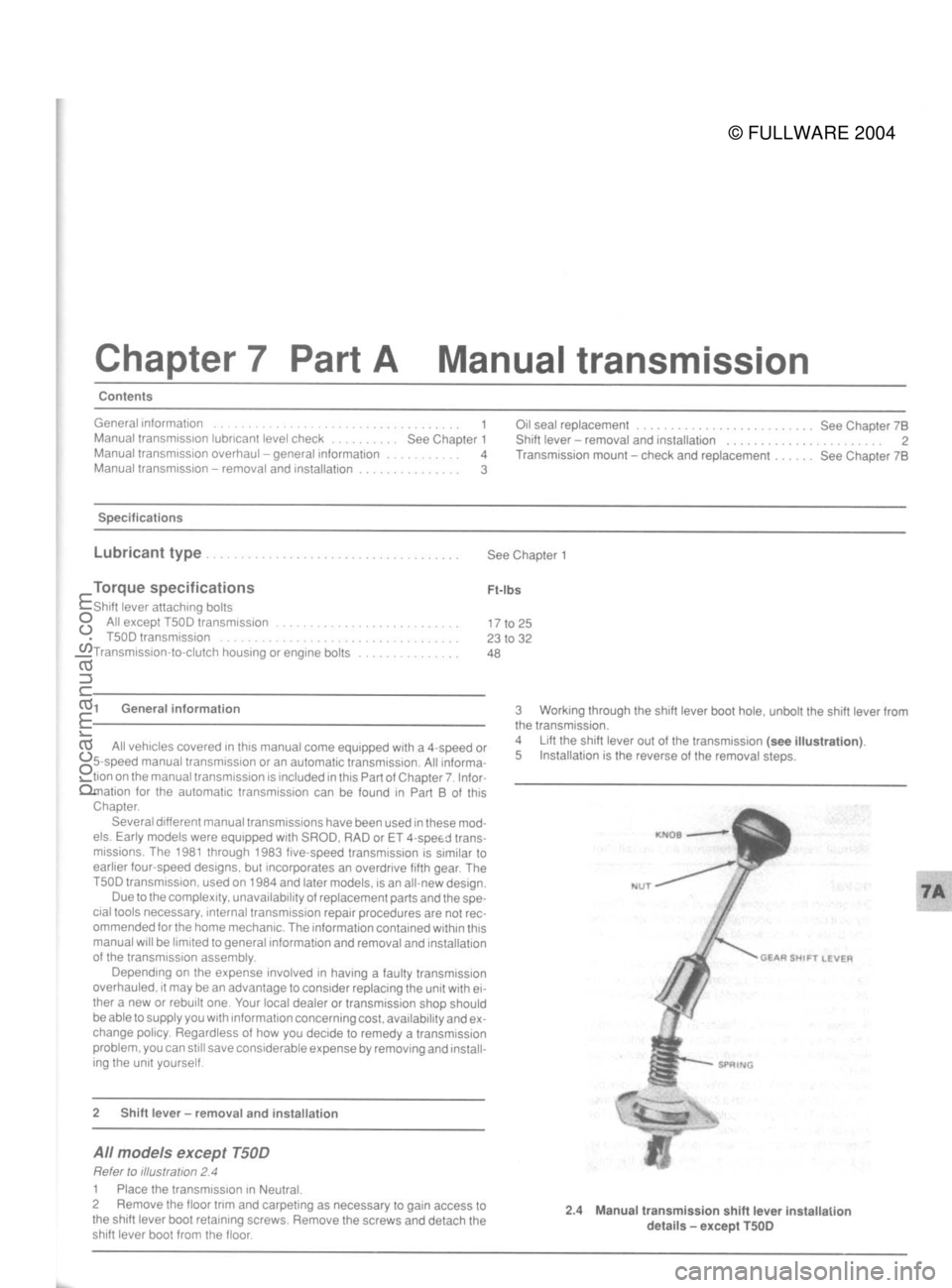 FORD MUSTANG 1979 Service Repair Manual
© FULLWARE 2004procarmanuals.com FORD MUSTANG 1979 Service Repair Manual
© FULLWARE 2004procarmanuals.com