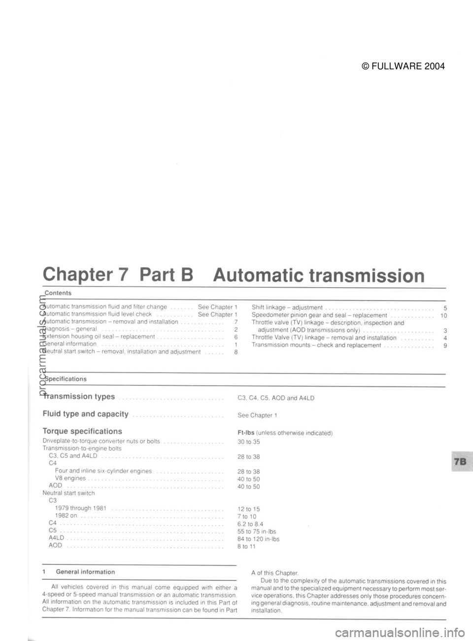 FORD MUSTANG 1979 Service Repair Manual
© FULLWARE 2004procarmanuals.com FORD MUSTANG 1979 Service Repair Manual
© FULLWARE 2004procarmanuals.com