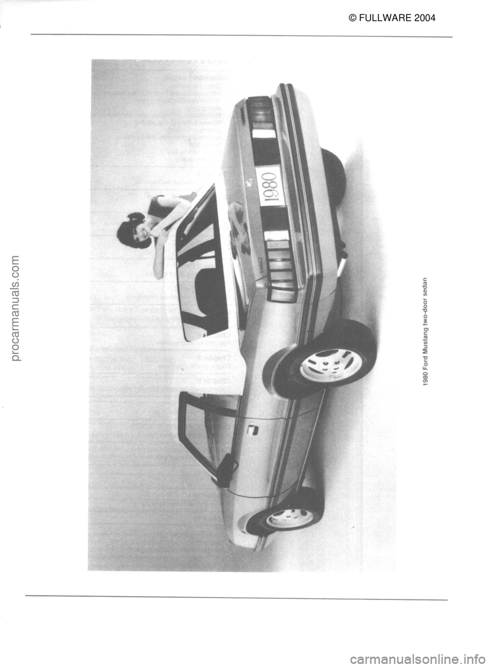 FORD MUSTANG 1979 Service Repair Manual © FULLWARE 2004procarmanuals.com FORD MUSTANG 1979 Service Repair Manual © FULLWARE 2004procarmanuals.com