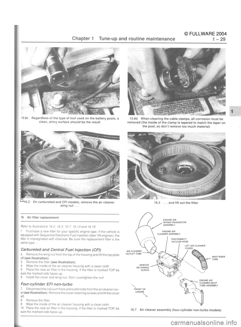 FORD MUSTANG 1979 Service Workshop Manual
© FULLWARE 2004procarmanuals.com FORD MUSTANG 1979 Service Workshop Manual
© FULLWARE 2004procarmanuals.com