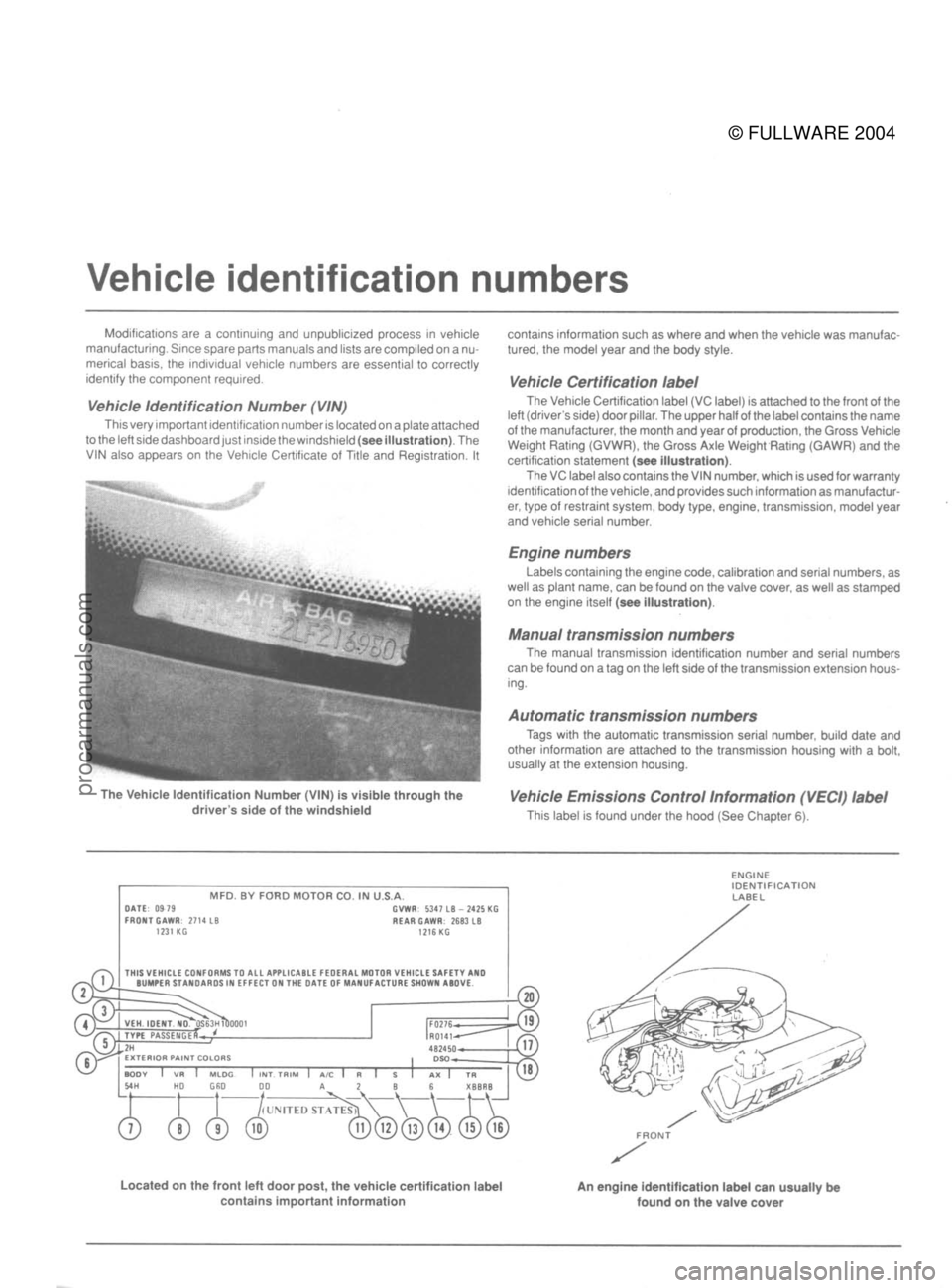 FORD MUSTANG 1979 Service Repair Manual
© FULLWARE 2004procarmanuals.com FORD MUSTANG 1979 Service Repair Manual
© FULLWARE 2004procarmanuals.com