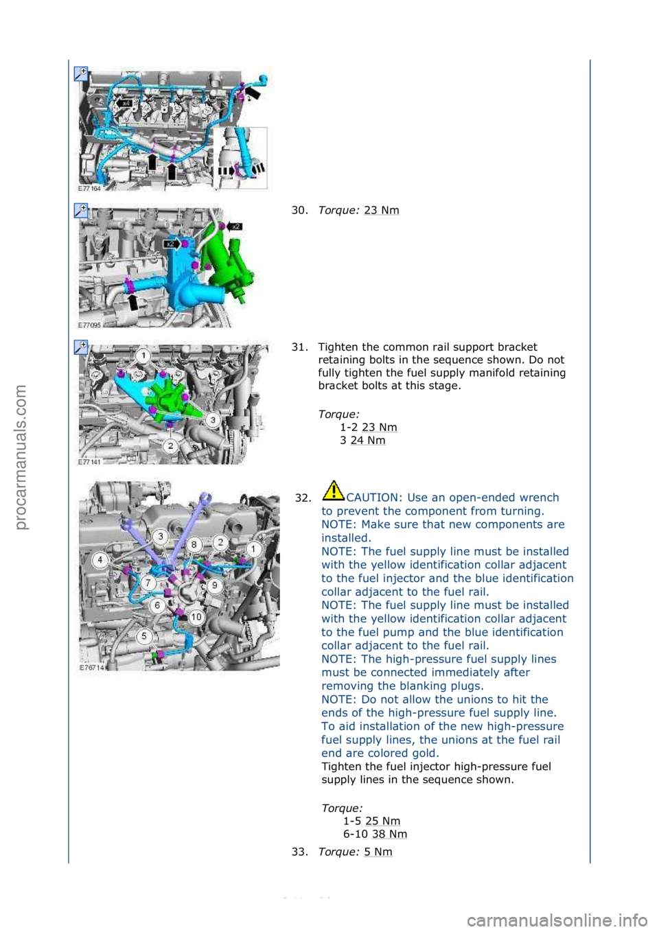 FORD S-MAX 2006  Service Repair Manual 30.Torque:\b 23\fNm\f
31. Tighten\fthe\fcommon\fr\bil\fsupport\fbr\bcket\f ret\bining\fbolts\fin\fthe\fsequence\fshown.\fDo\fnot\f
fully\ftighten\fthe\ffuel\fsupply\fm\bnifold\fret\bining\f
br\bcket\f