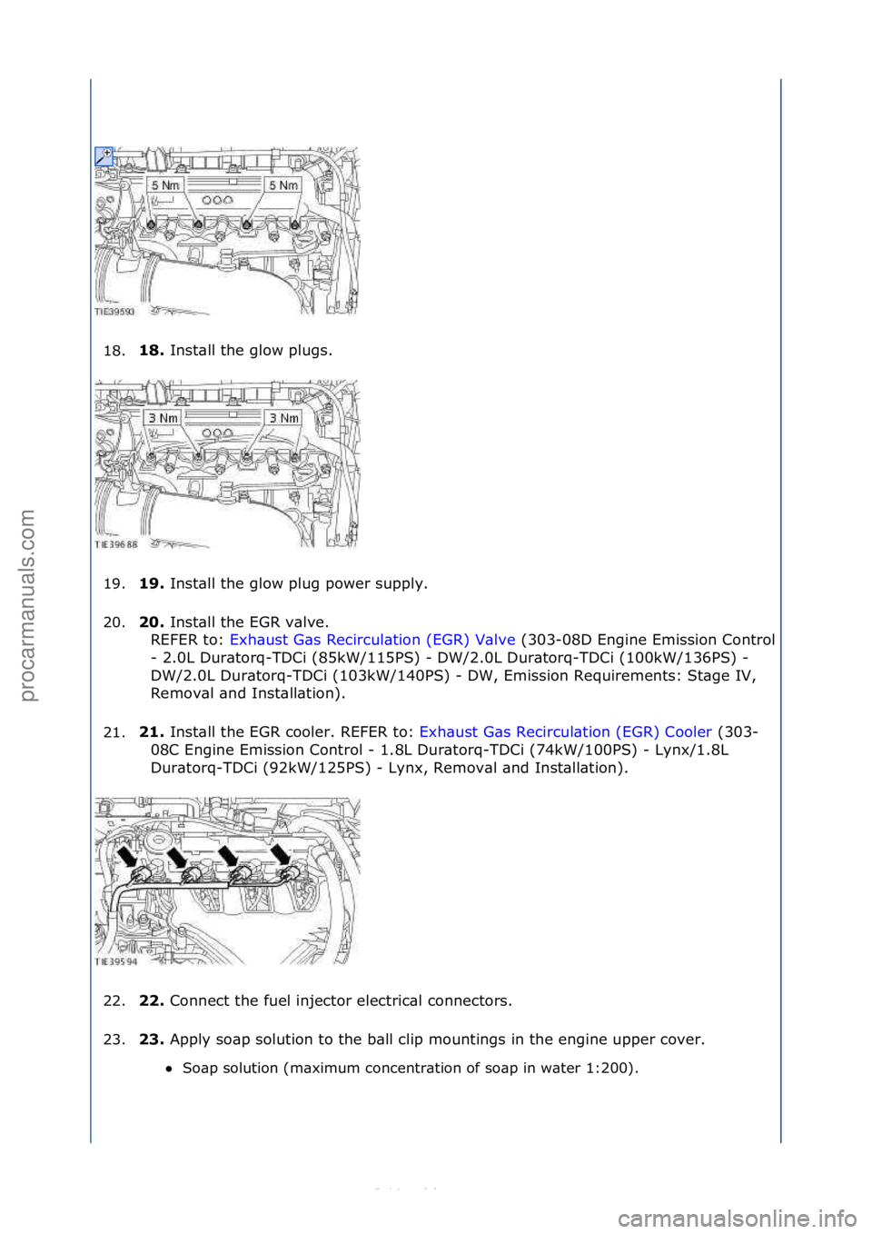 FORD S-MAX 2006 Service Repair Manual 18.18.
Inst\bll\fthe\fglow\fplugs.\f
1
9. 19.
Inst\bll\fthe\fglow\fplug\fpower\fsupply.\f
2
0. \b0.
Inst\bll\fthe\fEGR\fv\blve.\f\f
R
EFER\fto:\f Exh\bust\fG\bs\fRecircul\btion\f(EGR)\fV\blve \f( FORD S-MAX 2006 Service Repair Manual 18.18.
Inst\bll\fthe\fglow\fplugs.\f
1
9. 19.
Inst\bll\fthe\fglow\fplug\fpower\fsupply.\f
2
0. \b0.
Inst\bll\fthe\fEGR\fv\blve.\f\f
R
EFER\fto:\f Exh\bust\fG\bs\fRecircul\btion\f(EGR)\fV\blve \f(