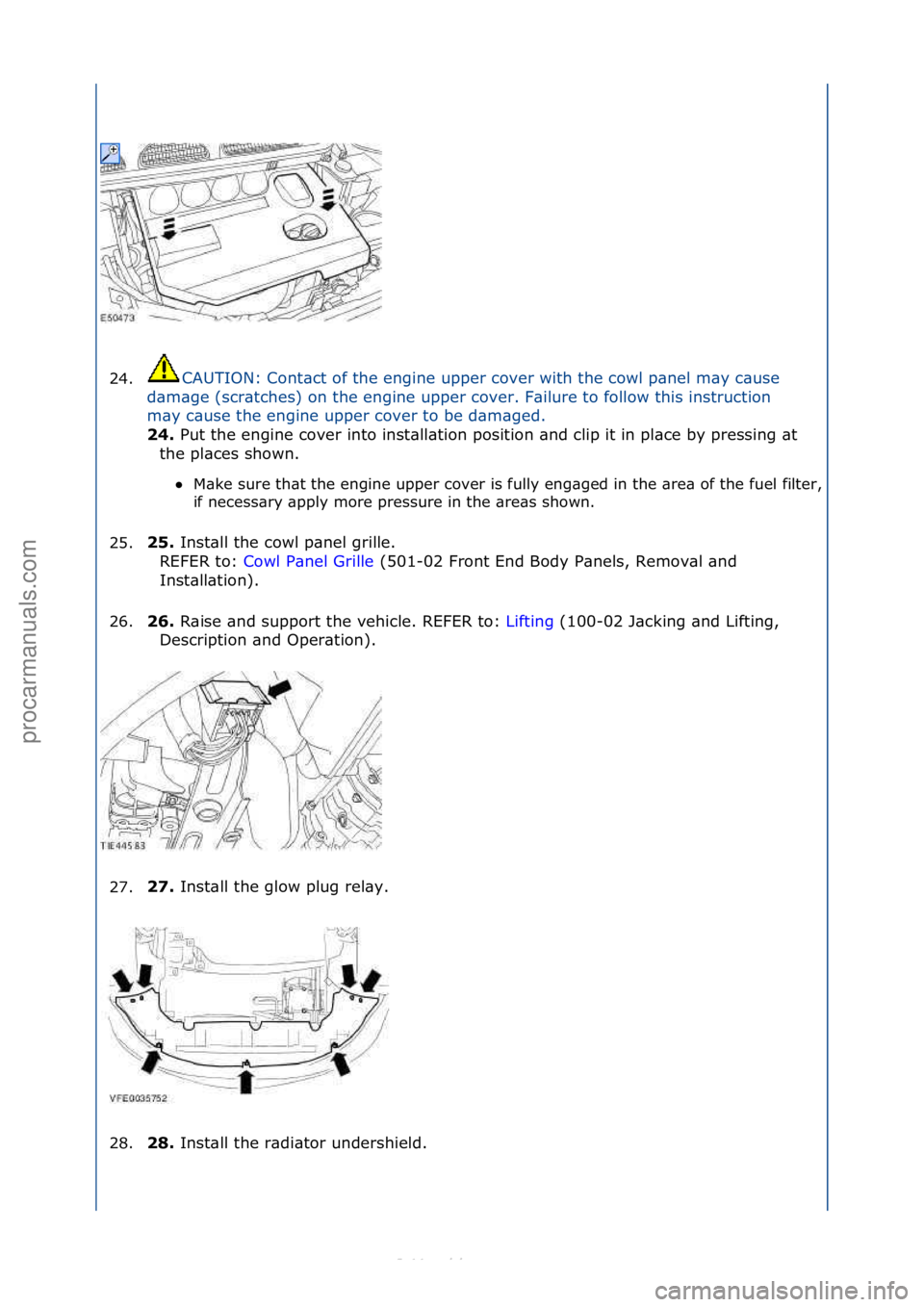 FORD S-MAX 2006 Service Repair Manual 24.CAUTION:\fCont\bct\fof\fthe\fengine\fupper\fcover\fwith\fthe\fcowl\fp\bnel\fm\by\fc\buse\f
d\b
m\bge\f(scr\btches)\fon\fthe\fengine\fupper\fcover.\fF\bilure\fto\ffollow\fthis\finstruction\f
m\by\fc FORD S-MAX 2006 Service Repair Manual 24.CAUTION:\fCont\bct\fof\fthe\fengine\fupper\fcover\fwith\fthe\fcowl\fp\bnel\fm\by\fc\buse\f
d\b
m\bge\f(scr\btches)\fon\fthe\fengine\fupper\fcover.\fF\bilure\fto\ffollow\fthis\finstruction\f
m\by\fc
