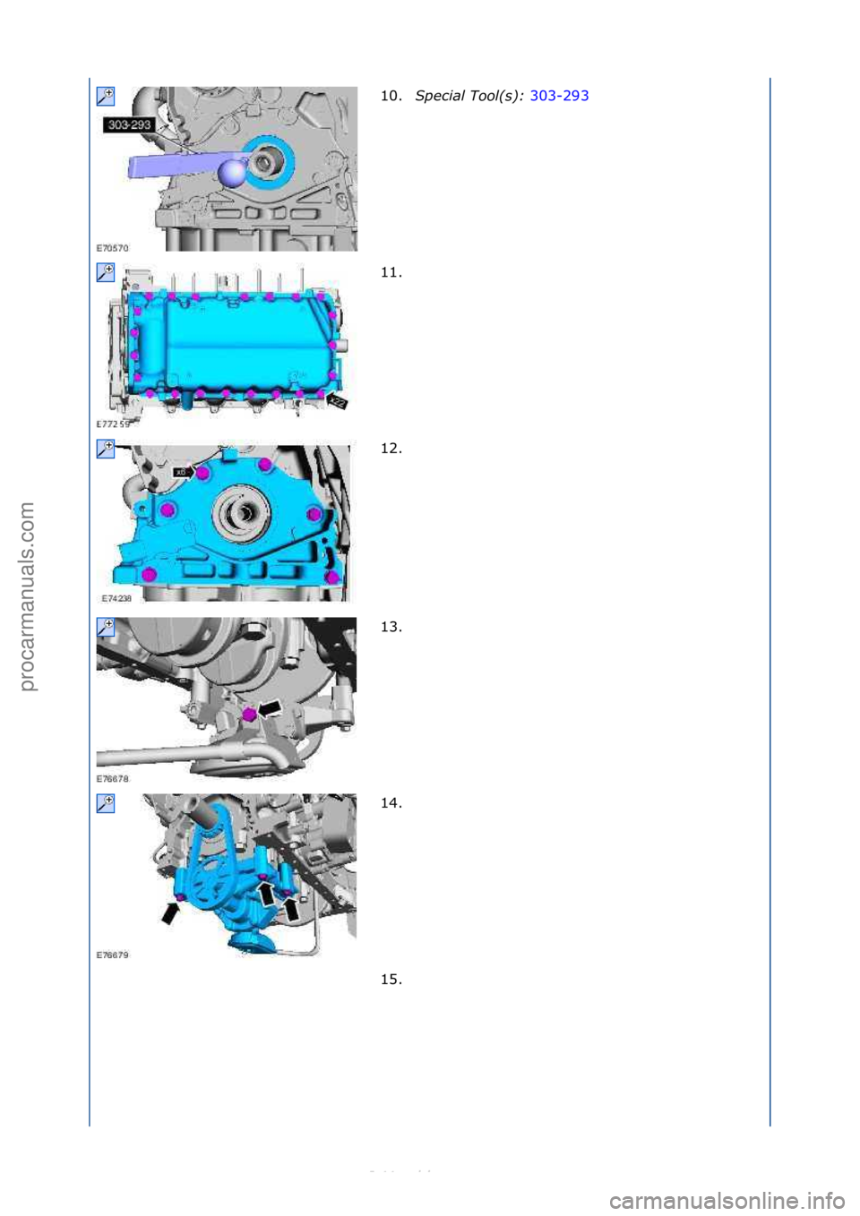 FORD S-MAX 2006  Service Repair Manual 10.Special\bTool(\f):\b 303-293\f
11.
\f
12. \f
13. \f
14. \f
15. \f
\f\f
\f\f
\f\f
\f\f
\f\f
Стр. 3 из
 5
05.01.2013http://127.0.0.1:8888/wsm/js/procedure.do?variantId=1431&proc-uid=G543631&gui.