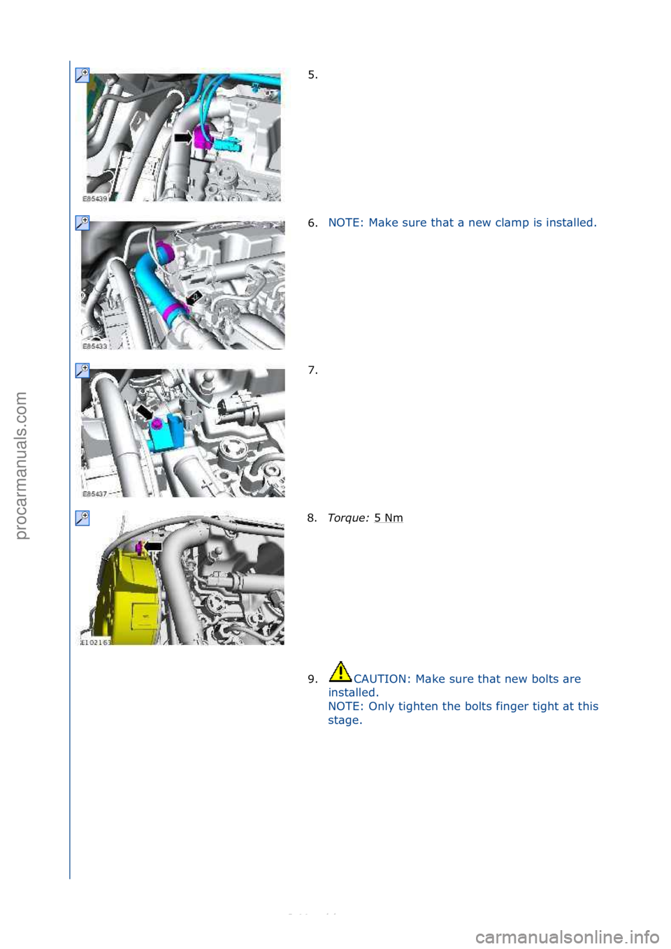 FORD S-MAX 2006  Service Repair Manual 5. \f
6.NOTE:\fM\bke\fsure\fth\bt\f\b\fnew\fcl\bmp\fis\finst\blled.\f
7. \f
8 . T

orque:\b 5\fNm
\f
9. CAUTION:\fM\bke\fsure\fth\bt\fnew\fbolts\f\bre\f
i n

st\blled.\f
NOTE:\fOnly\ftighten\fthe\fbol