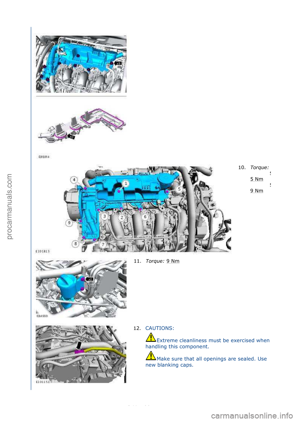 FORD S-MAX 2006  Service Repair Manual 10.Torque:\b
5\fNm\f
9\fNm
\f
St\bge\f1:\f
St\bge\f2:\f
11. Torque:\b 9\fNm\f
12. CAUTIONS:\f
Extreme\fcle\bnliness\fmust\fbe\fexercised\fwhen\f
h\bndling\fthis\fcomponent.\f
M\bke\fsure\fth\bt\f\bll\