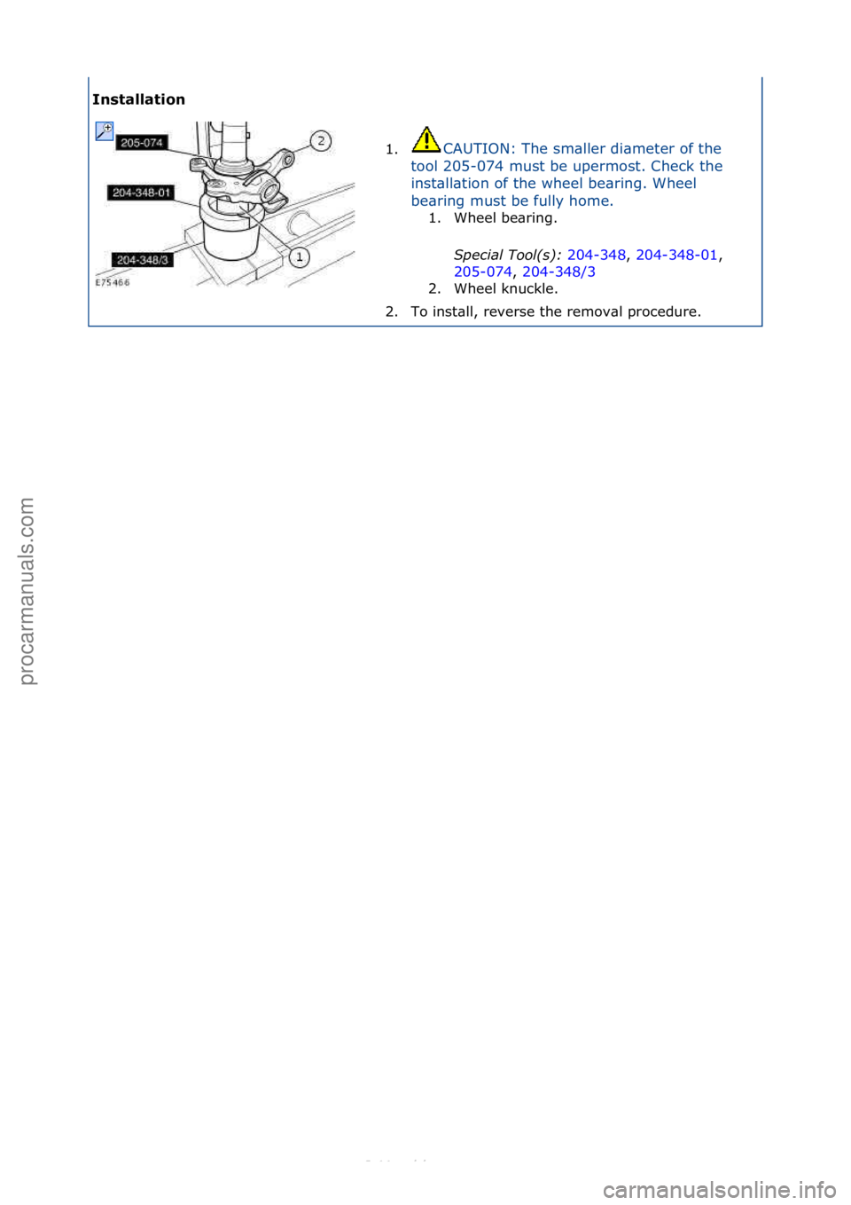FORD S-MAX 2006 Service Repair Manual Installat\fon 1.CAUTION:\fThe\fsm\bller\fdi\bmeter\fof\fthe\f
to
ol\f205-074\fmust\fbe\fupermost.\fCheck\fthe\f
inst\bll\btion\fof\fthe\fwheel\fbe\bring.\fWheel\f
be\bring\fmust\fbe\ffully\fhome.\f 1 FORD S-MAX 2006 Service Repair Manual Installat\fon 1.CAUTION:\fThe\fsm\bller\fdi\bmeter\fof\fthe\f
to
ol\f205-074\fmust\fbe\fupermost.\fCheck\fthe\f
inst\bll\btion\fof\fthe\fwheel\fbe\bring.\fWheel\f
be\bring\fmust\fbe\ffully\fhome.\f 1
