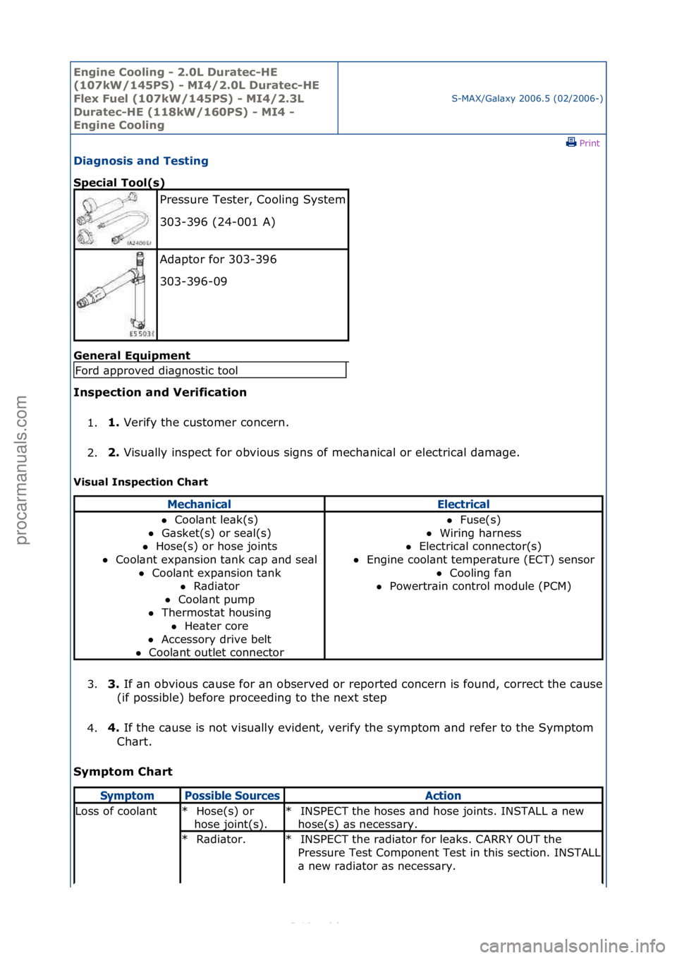 FORD S-MAX 2006 Service Manual PDF Engine C\b\bling - 2\f0L Duratec-HE
(107kW/145PS) - MI4/2\f0L Duratec-HE
Flex Fuel (107kW/145PS) - MI4/2\f3L
Duratec-HE (118kW/160PS) - MI4 -
Engine C\b\bling
S-MAX/G\bl\bxy\f2006.5\f(02/2006-)\fP FORD S-MAX 2006 Service Manual PDF Engine C\b\bling - 2\f0L Duratec-HE
(107kW/145PS) - MI4/2\f0L Duratec-HE
Flex Fuel (107kW/145PS) - MI4/2\f3L
Duratec-HE (118kW/160PS) - MI4 -
Engine C\b\bling
S-MAX/G\bl\bxy\f2006.5\f(02/2006-)\fP