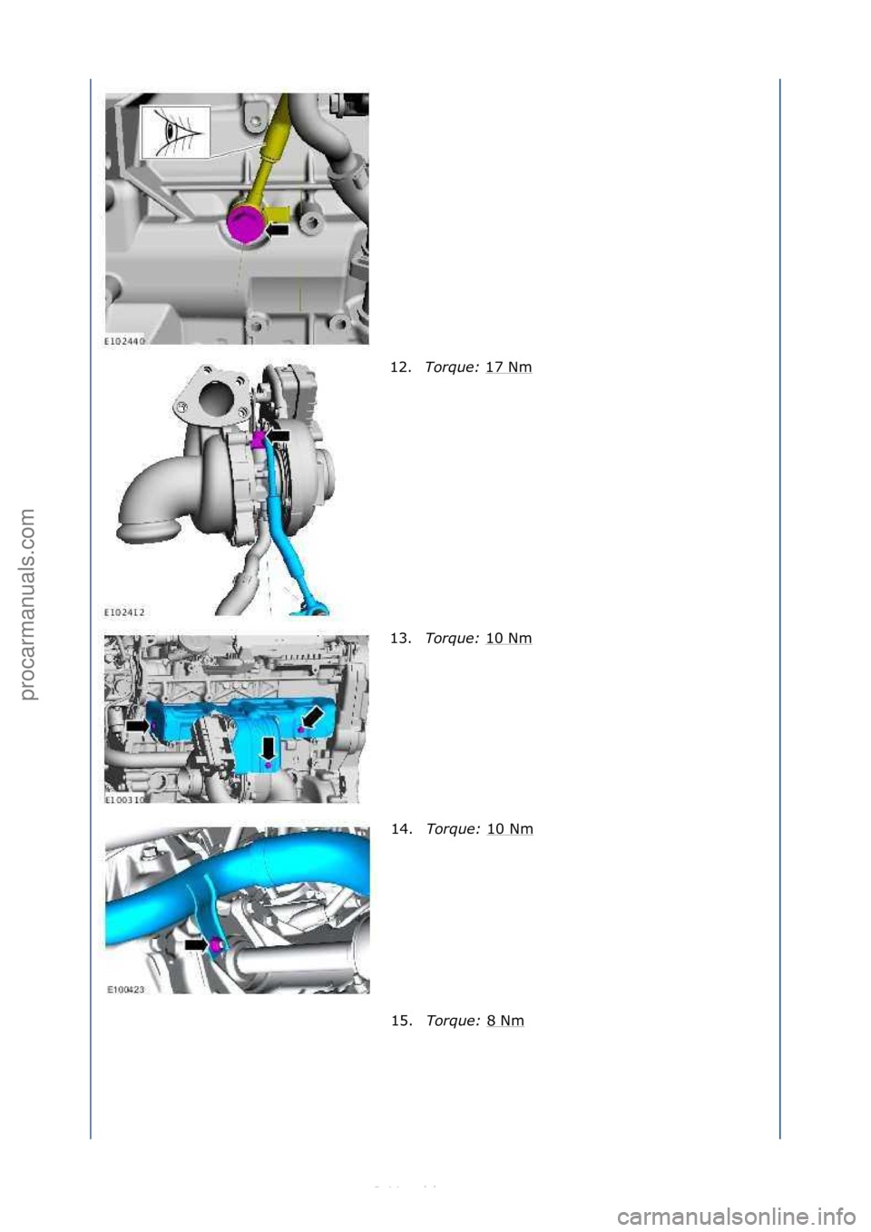 FORD S-MAX 2006  Service Repair Manual 12.Torque:\b 17\fNm\f
13. Torque:\b 10\fNm
\f
14. Torque:\b 10\fNm
\f
15. Torque:\b 8\fNm
\f
\f
\f
\f\f
\f\f
Стр. 6 из 7
05.01.2013http://127.0.0.1:8888/wsm/js/procedure.do?variantId=1431&proc-ui