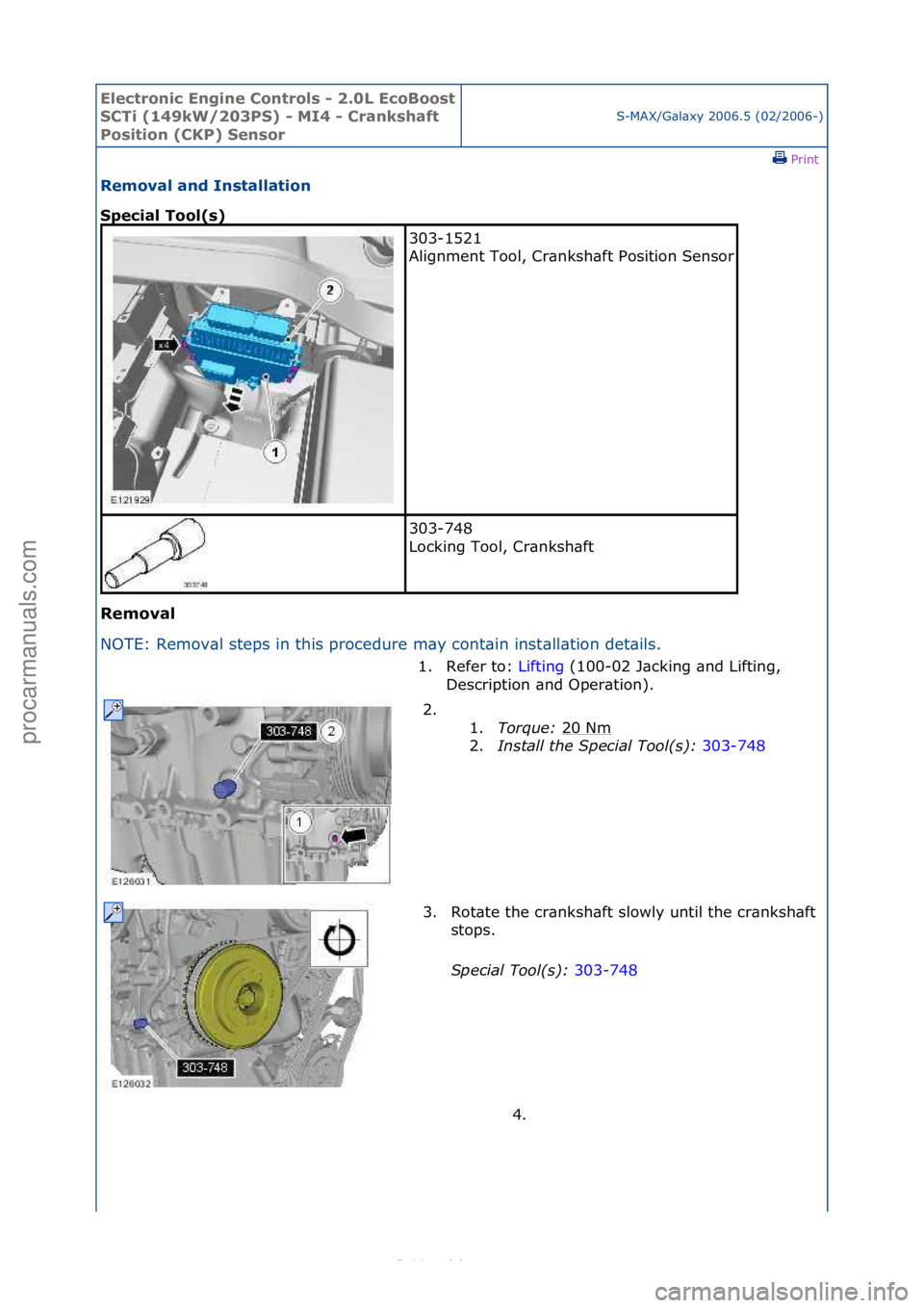 FORD S-MAX 2006 Service Repair Manual Electro\bic E\bgi\be \fo\btrols - 2.0L EcoBoost
S\fTi (149kW/203PS) - MI4 - \fra\bkshaft
Positio\b (\fKP) Se\bsor
S-MAX/G\bl\bxy\f2006.5\f(02/2006-)\fPrint \f
Removal a\bd I\bstallatio\b
Special To FORD S-MAX 2006 Service Repair Manual Electro\bic E\bgi\be \fo\btrols - 2.0L EcoBoost
S\fTi (149kW/203PS) - MI4 - \fra\bkshaft
Positio\b (\fKP) Se\bsor
S-MAX/G\bl\bxy\f2006.5\f(02/2006-)\fPrint \f
Removal a\bd I\bstallatio\b
Special To