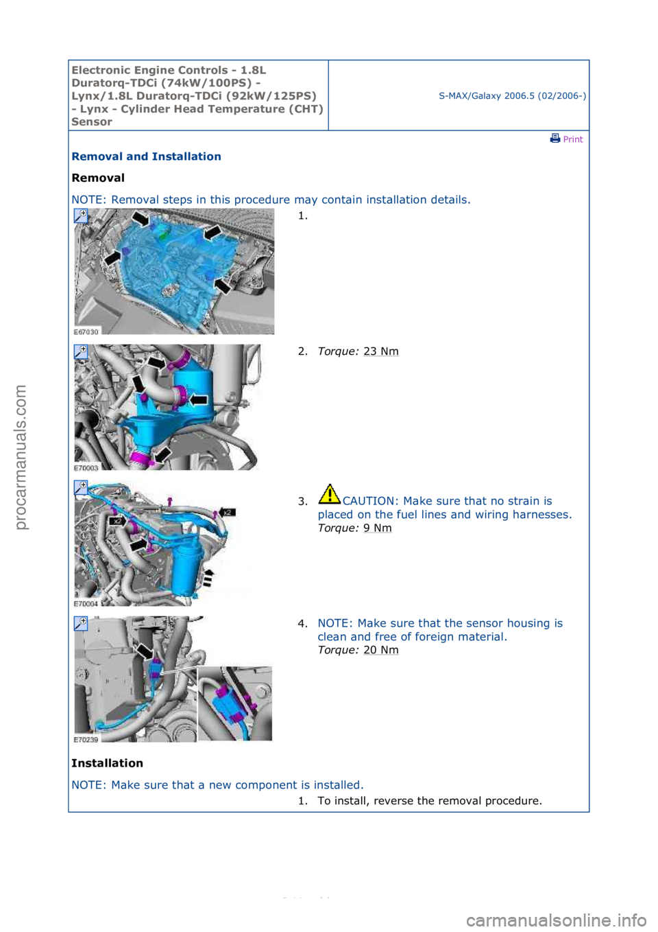 FORD S-MAX 2006 Service Repair Manual Electro\bic E\bgi\be \fo\btrols - 1.8L
Duratorq-TD\fi (74kW/100PS) -
Ly\bx/1.8L Duratorq-TD\fi (92kW/125PS)
- Ly\bx - \fyli\bder Head Temperature (\fHT)
Se\bsor
S-MAX/G\bl\bxy\f2006.5\f(02/2006-)\ FORD S-MAX 2006 Service Repair Manual Electro\bic E\bgi\be \fo\btrols - 1.8L
Duratorq-TD\fi (74kW/100PS) -
Ly\bx/1.8L Duratorq-TD\fi (92kW/125PS)
- Ly\bx - \fyli\bder Head Temperature (\fHT)
Se\bsor
S-MAX/G\bl\bxy\f2006.5\f(02/2006-)\