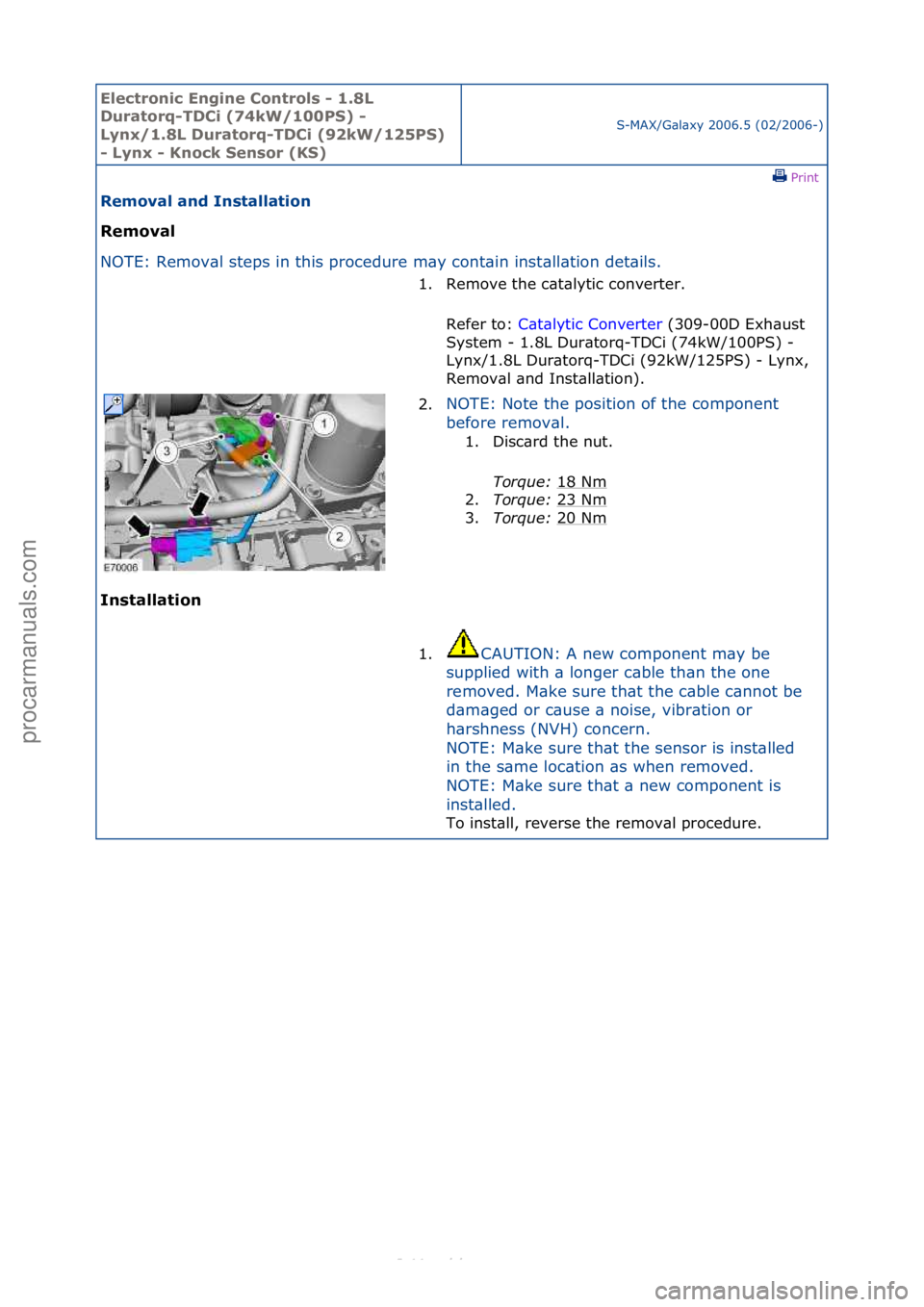 FORD S-MAX 2006 Service Repair Manual Electro\bic E\bgi\be \fo\btrols - 1.8L
Duratorq-TD\fi (74kW/100PS) -
Ly\bx/1.8L Duratorq-TD\fi (92kW/125PS)
- Ly\bx - K\bock Se\bsor (KS)
S-MAX/G\bl\bxy\f2006.5\f(02/2006-)\fPrint \f
Removal a\bd I FORD S-MAX 2006 Service Repair Manual Electro\bic E\bgi\be \fo\btrols - 1.8L
Duratorq-TD\fi (74kW/100PS) -
Ly\bx/1.8L Duratorq-TD\fi (92kW/125PS)
- Ly\bx - K\bock Se\bsor (KS)
S-MAX/G\bl\bxy\f2006.5\f(02/2006-)\fPrint \f
Removal a\bd I