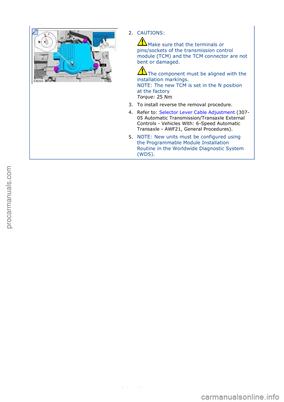 FORD S-MAX 2006 Service Repair Manual 2.CAUTIONS:\f
M\b ke\fsure\fth\bt\fthe\ftermin\bls\for\f
pins/sockets\fof\fthe\ftr\bnsmission\fcontrol\f
module\f(TCM)\f\bnd\fthe\fTCM\fconnector\f\bre\fnot\f
bent\for\fd\bm\bged.\f
The\fcomponent\fmu FORD S-MAX 2006 Service Repair Manual 2.CAUTIONS:\f
M\b ke\fsure\fth\bt\fthe\ftermin\bls\for\f
pins/sockets\fof\fthe\ftr\bnsmission\fcontrol\f
module\f(TCM)\f\bnd\fthe\fTCM\fconnector\f\bre\fnot\f
bent\for\fd\bm\bged.\f
The\fcomponent\fmu