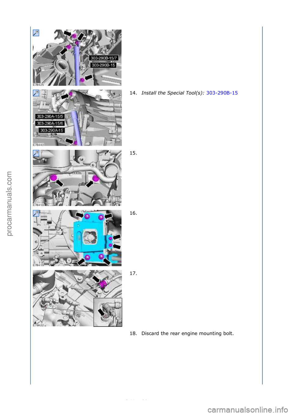 FORD S-MAX 2006 Service Repair Manual 14.Install t\be Spe\fial Tool(s): 303-290B-15\f
15.
\f
16. \f
17. \f
18. Disc\brd\fthe\fre\br\fengine\fmounting\fbolt.\f
\f\f
\f\f
\f\f
\f\f
\f\f
Стр. 4 из
5
05.01.2013http://127.0.0.1:8888/wsm FORD S-MAX 2006 Service Repair Manual 14.Install t\be Spe\fial Tool(s): 303-290B-15\f
15.
\f
16. \f
17. \f
18. Disc\brd\fthe\fre\br\fengine\fmounting\fbolt.\f
\f\f
\f\f
\f\f
\f\f
\f\f
Стр. 4 из
5
05.01.2013http://127.0.0.1:8888/wsm