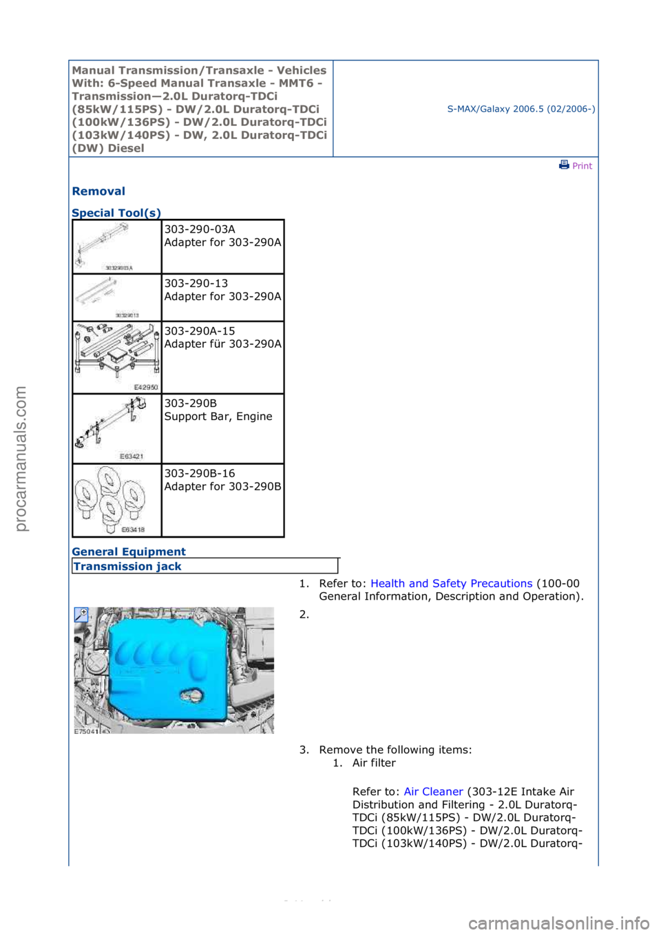 FORD S-MAX 2006 Service Repair Manual Manual T\bansmissi\fn/T\bansaxle - Vehicles
With: 6-Speed Manual T\bansaxle - MMT6 -
T\bansmissi\fn—2.0L Du\bat\f\bq-TDCi
(85kW/115PS) - DW/2.0L Du\bat\f\bq-TDCi
(100kW/136PS) - DW/2.0L Du\bat\f FORD S-MAX 2006 Service Repair Manual Manual T\bansmissi\fn/T\bansaxle - Vehicles
With: 6-Speed Manual T\bansaxle - MMT6 -
T\bansmissi\fn—2.0L Du\bat\f\bq-TDCi
(85kW/115PS) - DW/2.0L Du\bat\f\bq-TDCi
(100kW/136PS) - DW/2.0L Du\bat\f