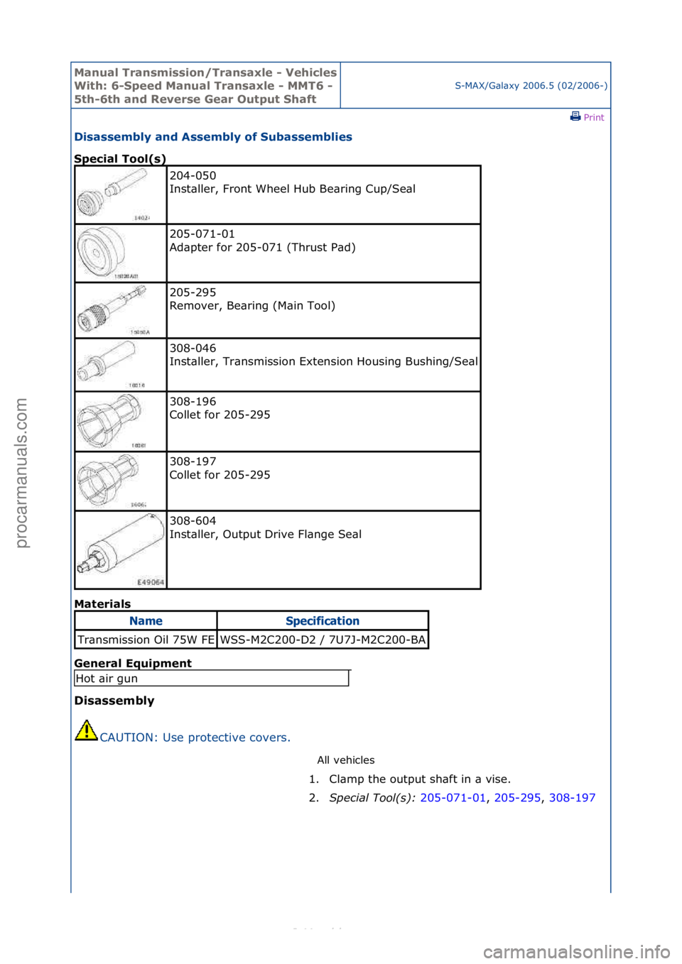 FORD S-MAX 2006 Service Repair Manual Manual T\bansmissi\fn/T\bansaxle - Vehicles
With: 6-Speed Manual T\bansaxle - MMT6 -
5th-6th and Reve\bse Gea\b Output ShaftS-MAX/G\bl\bxy\f2006.5\f(02/2006-)\fPrint \f
Disassembly and Assembly \ff FORD S-MAX 2006 Service Repair Manual Manual T\bansmissi\fn/T\bansaxle - Vehicles
With: 6-Speed Manual T\bansaxle - MMT6 -
5th-6th and Reve\bse Gea\b Output ShaftS-MAX/G\bl\bxy\f2006.5\f(02/2006-)\fPrint \f
Disassembly and Assembly \ff