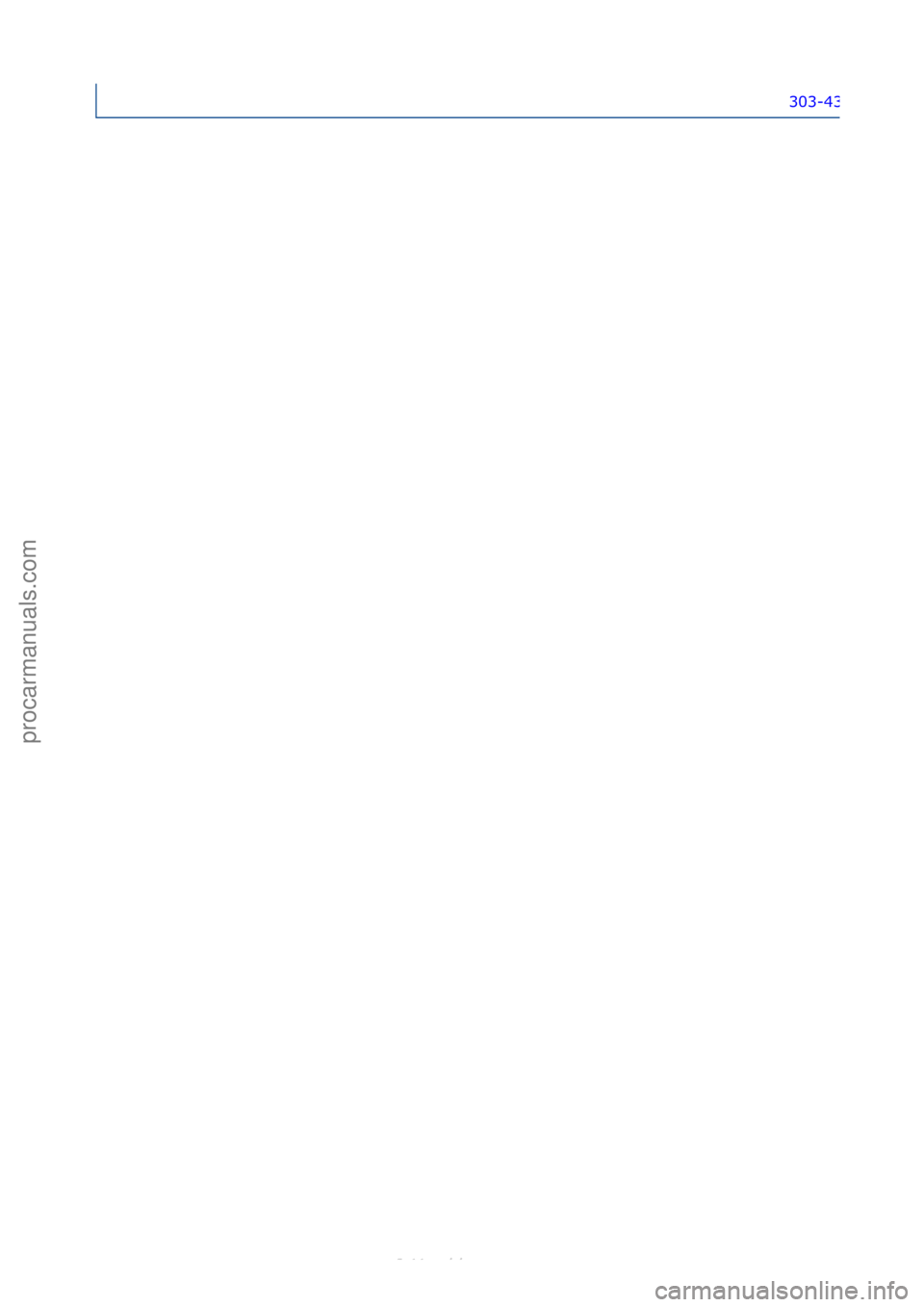 FORD S-MAX 2006  Service Repair Manual 303-435
Стр. 12 из 12
05.01.2013http://127.0.0.1:8888/wsm/js/procedure.do?variantId=1431&proc-uid=G544225&gui...procarmanuals.com
http://vnx.su  