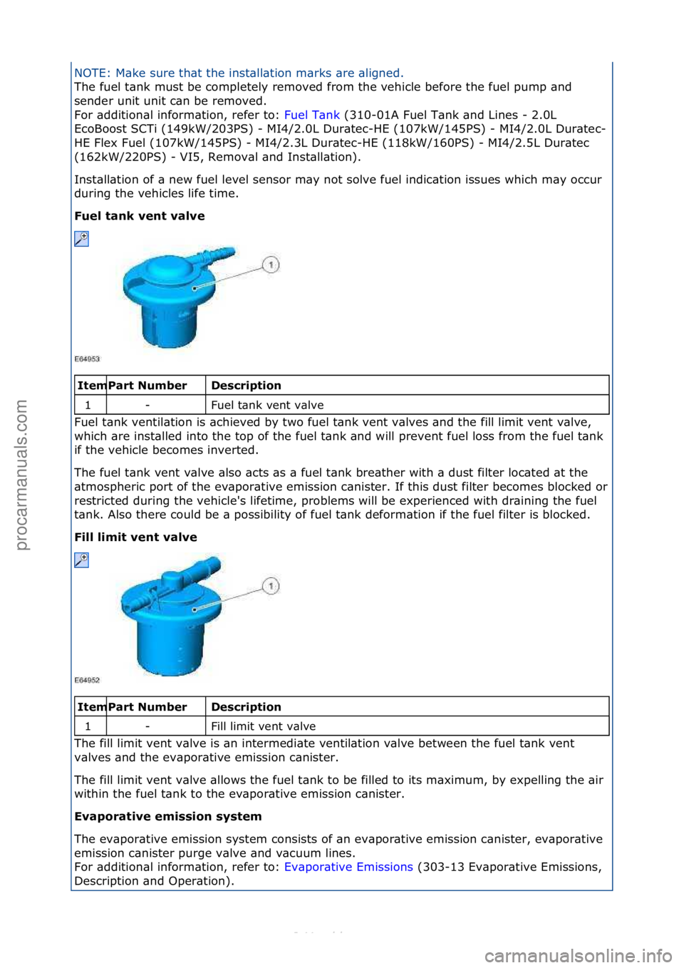 FORD S-MAX 2006 Service Repair Manual NOTE:\fM\bke\fsure\fth\bt\fthe\finst\bll\btion\fm\brks\f\bre\f\bligned.\f
The\ffuel\ft\bnk\fmust\fbe\fcompletely\fremoved\ffrom\fthe\fvehi
cle\fbefore\fthe\ffuel\fpump\f\bnd\f
sender\funit\funit\fc\bn FORD S-MAX 2006 Service Repair Manual NOTE:\fM\bke\fsure\fth\bt\fthe\finst\bll\btion\fm\brks\f\bre\f\bligned.\f
The\ffuel\ft\bnk\fmust\fbe\fcompletely\fremoved\ffrom\fthe\fvehi
cle\fbefore\fthe\ffuel\fpump\f\bnd\f
sender\funit\funit\fc\bn