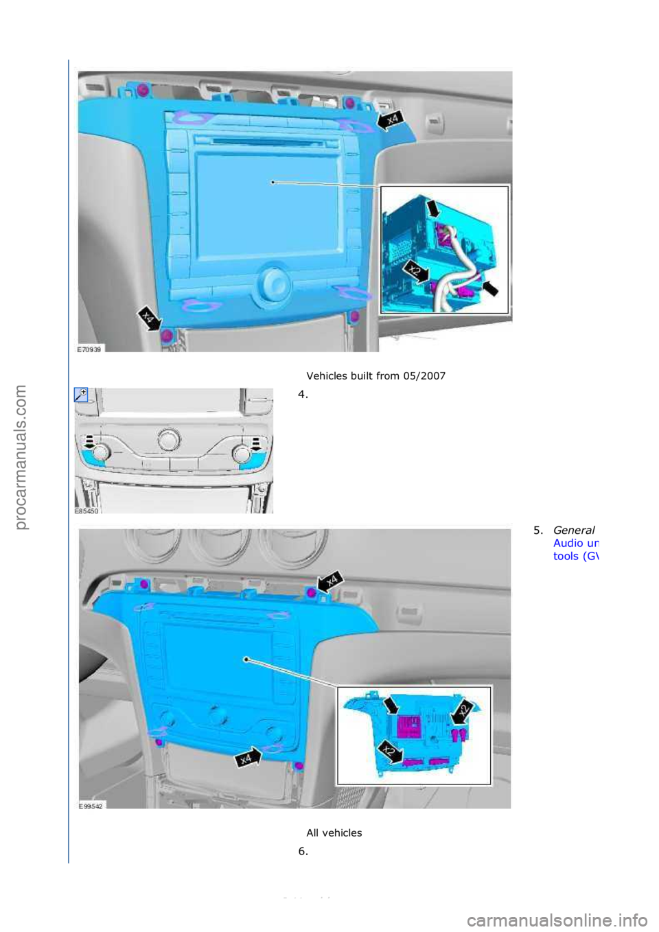 FORD S-MAX 2006  Service Repair Manual Vehicles\fbuilt\ffrom\f05/2007\f
All\fvehicles\f
4. \f
5.
General \bqui\fment: 
Audio\funit\fremov\bl\f
tools\f(GV3301)
6. \f
\f
\f\f
\f
Стр. 2 из 3
05.01.2013http://127.0.0.1:8888/wsm/js/procedu