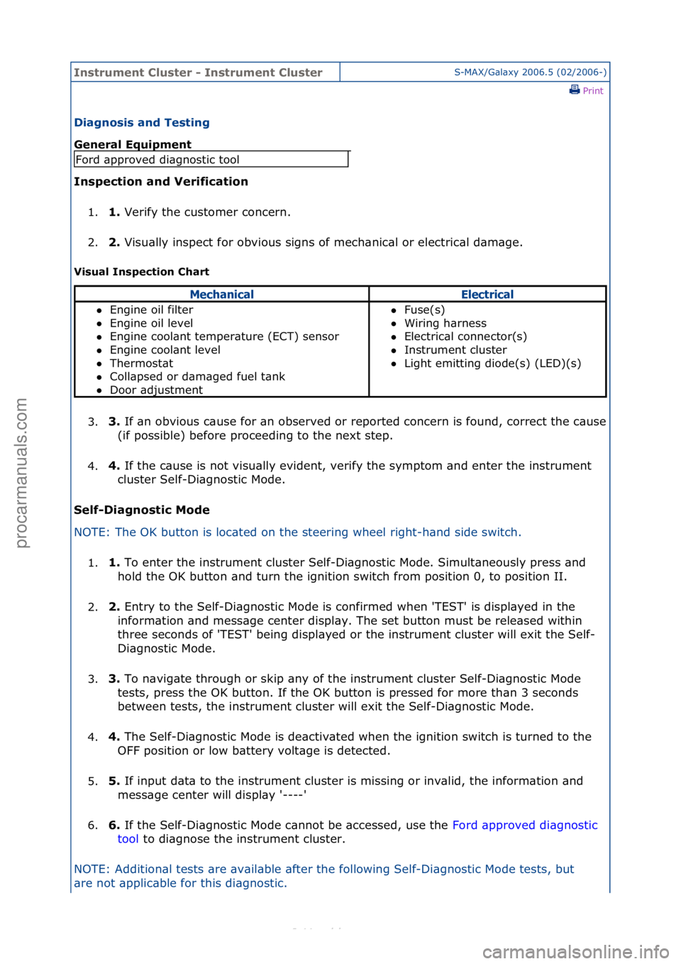 FORD S-MAX 2006 Service Repair Manual Instrum\bnt Clust\br \f Instrum\bnt Clust\brS-MAX/G\bl\bxy\f2006.5\f(02/2006-)\fPrint \f
Diagnosis and T\bsting
G\bn\bral Equipm\bnt
Insp\bction and V\brification
1. 1.
Verify\fthe\fcustomer\fconc FORD S-MAX 2006 Service Repair Manual Instrum\bnt Clust\br \f Instrum\bnt Clust\brS-MAX/G\bl\bxy\f2006.5\f(02/2006-)\fPrint \f
Diagnosis and T\bsting
G\bn\bral Equipm\bnt
Insp\bction and V\brification
1. 1.
Verify\fthe\fcustomer\fconc