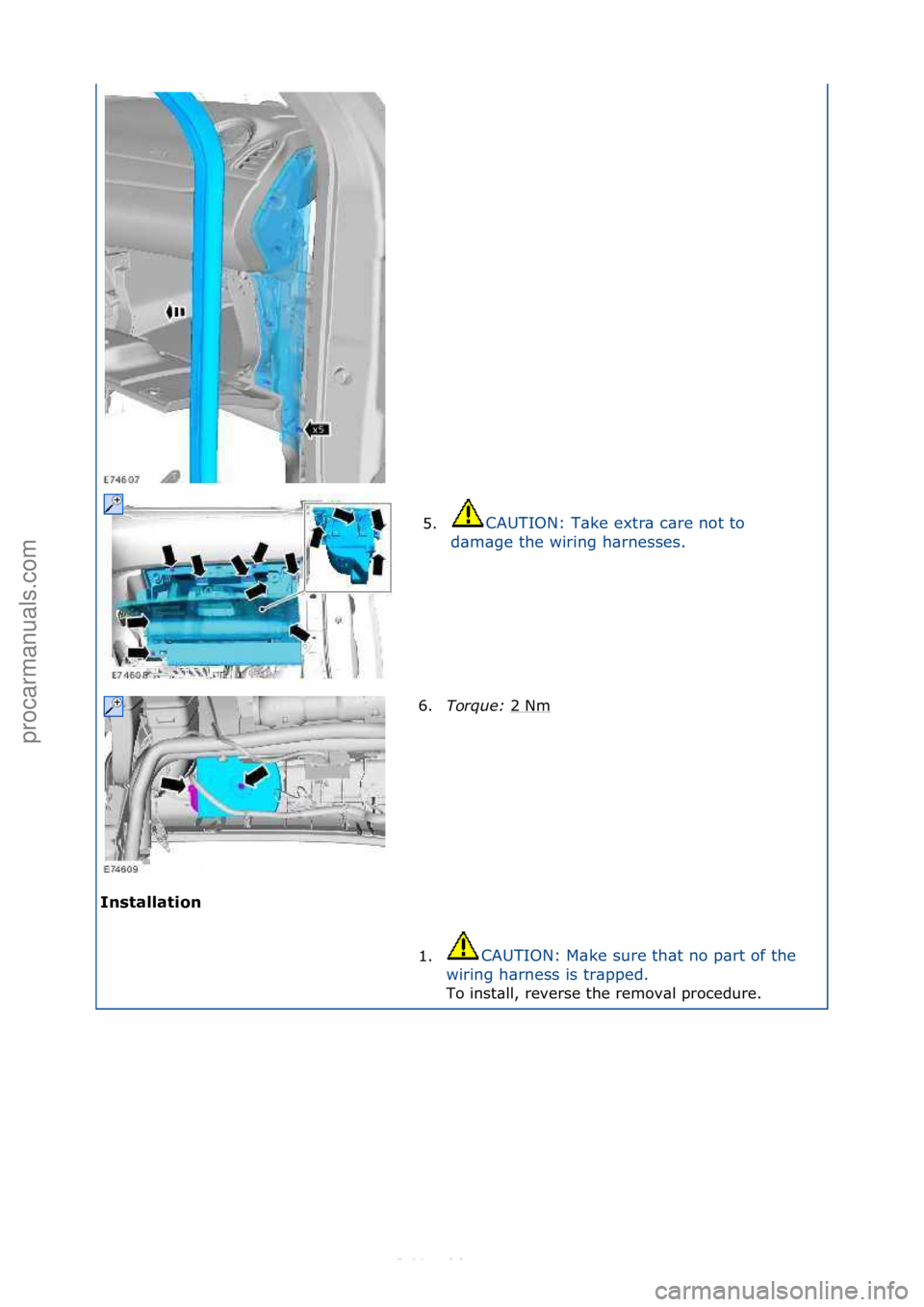 FORD S-MAX 2006  Service Repair Manual Ins\balla\bion 5.
CAUTION:\fT\bke\fextr\b\fc\bre\fnot\fto\f
d \b

m\bge\fthe\fwiring\fh\brnesses.\f
6. Torque:\b 2\fNm\f
1. CAUTION:\fM\bke\fsure\fth\bt\fno\fp\brt\fof\fthe\f
w i

ring\fh\brness\fis\f
