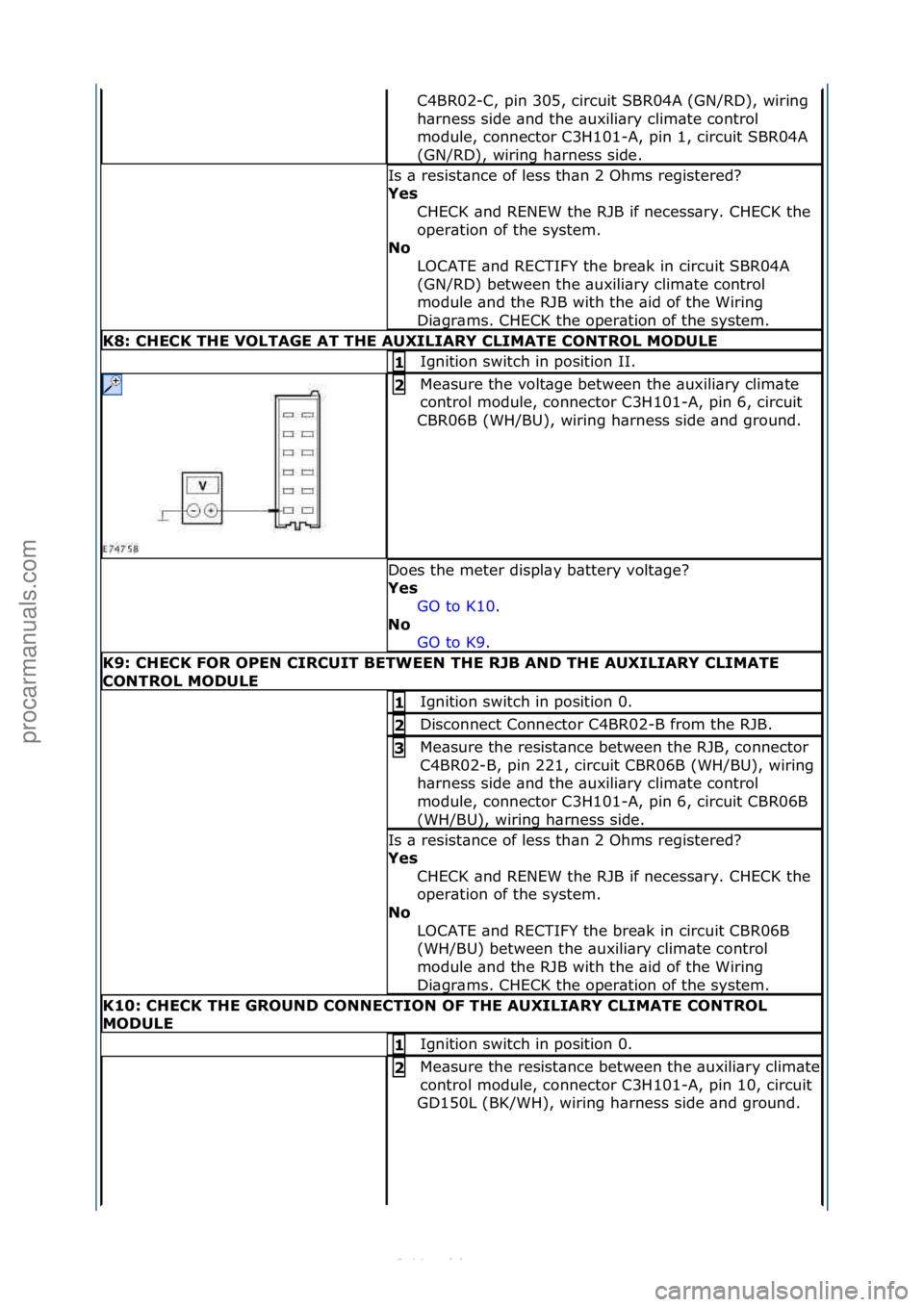 FORD S-MAX 2006 Service Repair Manual C4BR02-C,\fpin\f305,\fcircuit\fSBR04A\f(GN/RD),\fwiring\f
h\brness\fside\f\bnd\fthe\f\buxili\bry\fclim\bte\fcontrol\f
module,\fconnector\fC3H101-A,\fpin\f1,\fcircuit\fSBR04A\f
(GN/RD),\fwiring\fh\brne FORD S-MAX 2006 Service Repair Manual C4BR02-C,\fpin\f305,\fcircuit\fSBR04A\f(GN/RD),\fwiring\f
h\brness\fside\f\bnd\fthe\f\buxili\bry\fclim\bte\fcontrol\f
module,\fconnector\fC3H101-A,\fpin\f1,\fcircuit\fSBR04A\f
(GN/RD),\fwiring\fh\brne