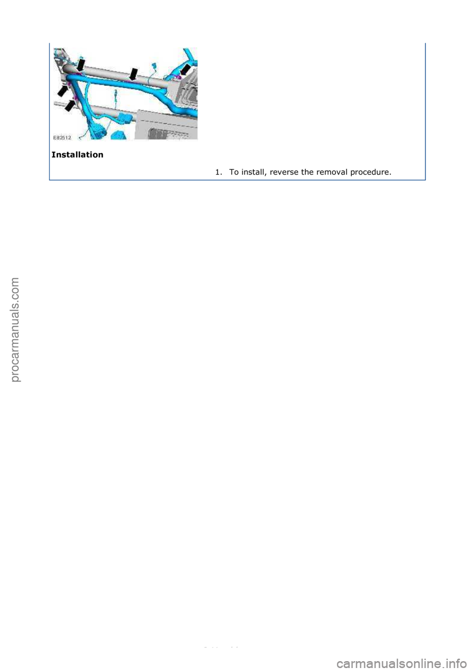 FORD S-MAX 2006  Service Repair Manual \fnst\bll\btion 1. To\finst\bll,\freverse\fthe\fremov\bl\fprocedure.\f
\f
\f
Стр. 5 из  5
05.01.2013http://127.0.0.1:8888/wsm/js/procedure.do?variantId=1431&proc-uid=G544351&gui...procarmanuals.c
