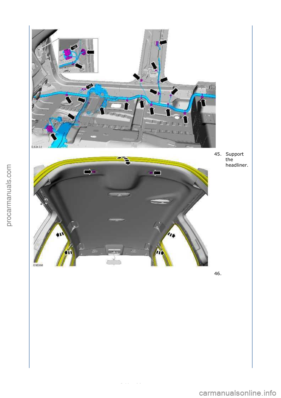 FORD S-MAX 2006  Service Repair Manual 45. Support\fthe\f
he\bdliner.\f
46. \f
\f
\f
Стр. 13 из  15
05.01.2013http://127.0.0.1:8888/wsm/js/procedure.do?variantId=1431&proc-uid=G906654&gui...procarmanuals.com  
http://vnx.su  