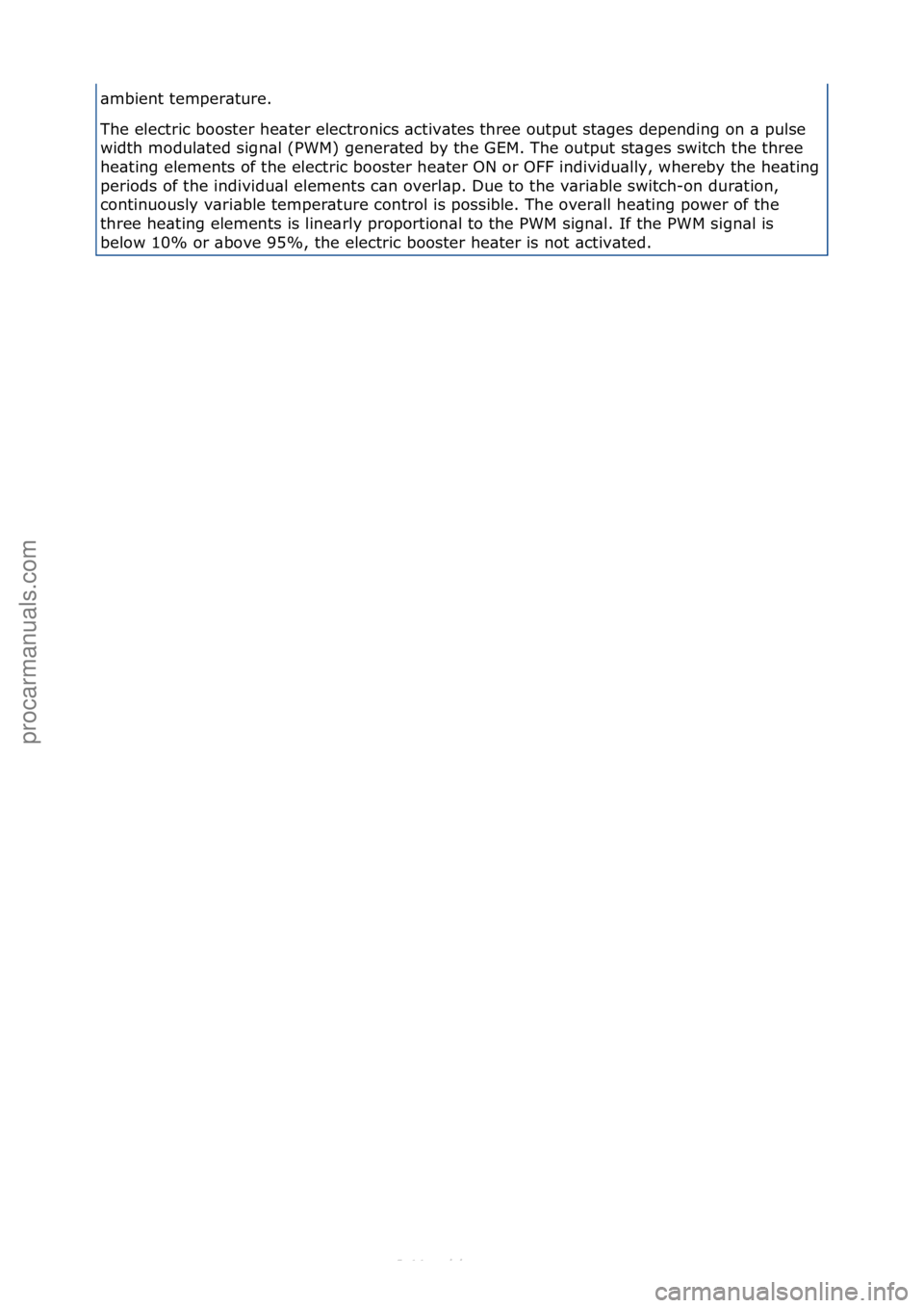 FORD S-MAX 2006 Service Repair Manual \bmbient\ftemper\bture.\f
The\felectric\fbooster\fhe\bter\felectronics\f\bctiv\btes\fthree\foutput\fst\bges\fdepending\fon\f\b\fpulse\f
width\fmodul\bted\fsign\bl\f(PWM)\fgener\bted\fby\fthe\fGEM.\fTh FORD S-MAX 2006 Service Repair Manual \bmbient\ftemper\bture.\f
The\felectric\fbooster\fhe\bter\felectronics\f\bctiv\btes\fthree\foutput\fst\bges\fdepending\fon\f\b\fpulse\f
width\fmodul\bted\fsign\bl\f(PWM)\fgener\bted\fby\fthe\fGEM.\fTh