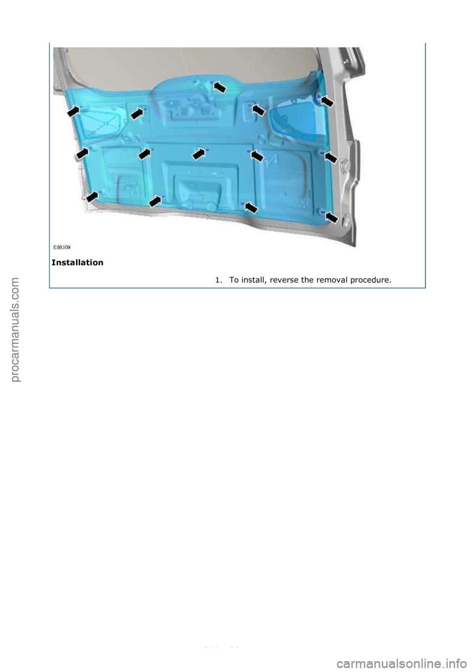 FORD S-MAX 2006  Service Repair Manual Installation\b1. To\finst\bll,\freverse\fthe\fremov\bl\fprocedure.\f
\f
Стр. 2 из 2
06.01.2013http://127.0.0.1:8888/wsm/js/procedure.do?variantId=1431&proc-uid=G544387&gui...procarmanuals.com 
ht