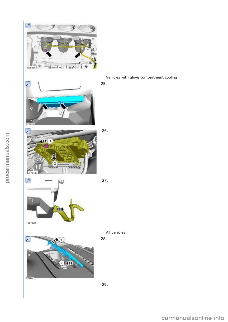 FORD S-MAX 2006  Service Repair Manual Vehicles\fwith\fglove\fcomp\brtment\fcooling\f
All\fvehicles\f
25. \f
2 6

. \f
27. \f
28. \f 29. \f
\f\f
\f\f
\f\f
\f\f
\f\f
Стр. 7 из
 11
06.01.2013http://127.0.0.1:8888/wsm/js/procedure.do?var