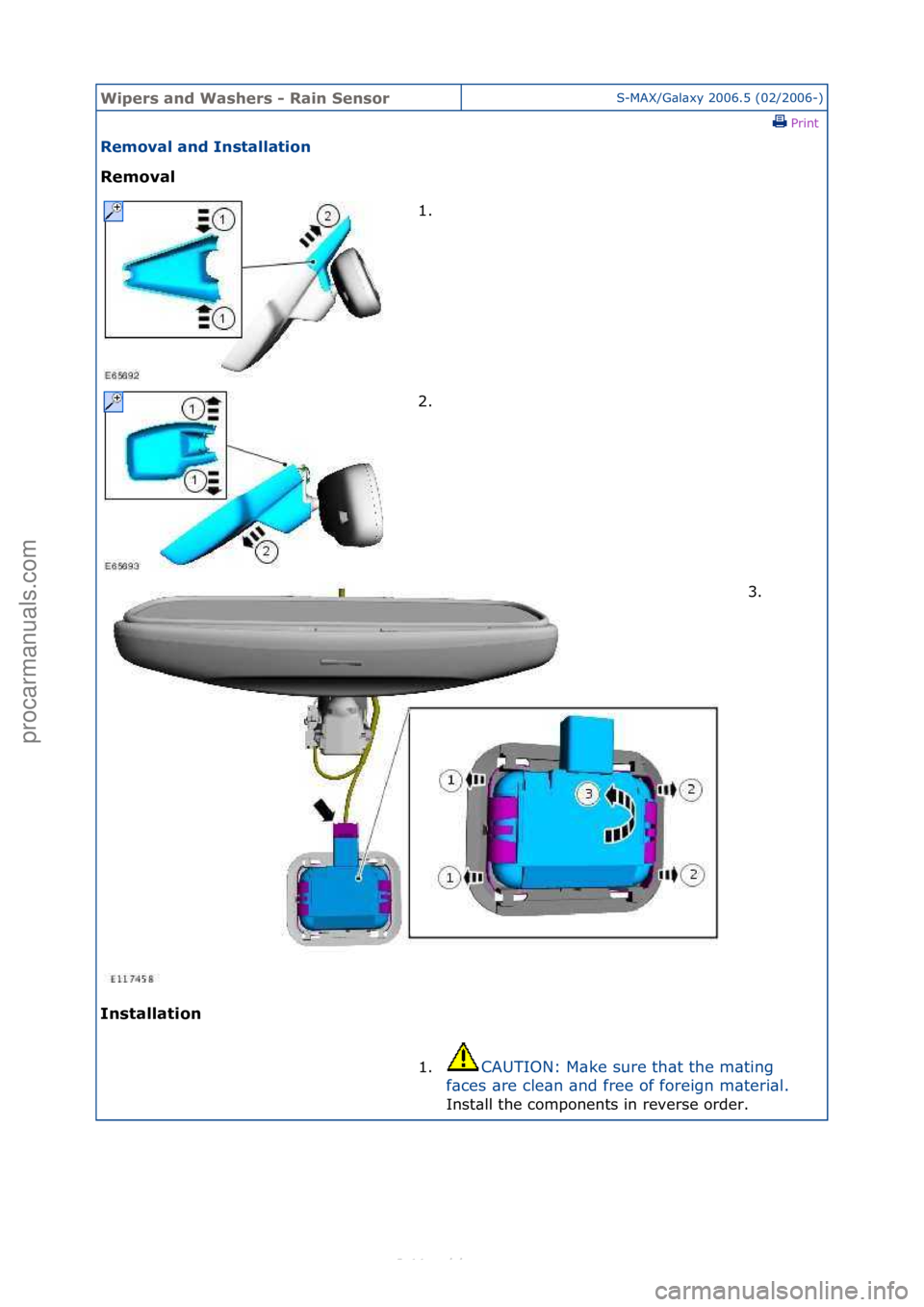 FORD S-MAX 2006 Service Repair Manual Wipers \bnd W\bshers \f R\bin SensorS-MAX/G\bl\bxy\f2006.5\f(02/2006-)\fPrint \f
Remov\bl \bnd Inst\bll\btion
Remov\bl
In
st\bll\btion 1. \f
2.
\f 3. \f
1. CAUTION:\fM\bke\fsure\fth\bt\fthe\fm\bt FORD S-MAX 2006 Service Repair Manual Wipers \bnd W\bshers \f R\bin SensorS-MAX/G\bl\bxy\f2006.5\f(02/2006-)\fPrint \f
Remov\bl \bnd Inst\bll\btion
Remov\bl
In
st\bll\btion 1. \f
2.
\f 3. \f
1. CAUTION:\fM\bke\fsure\fth\bt\fthe\fm\bt